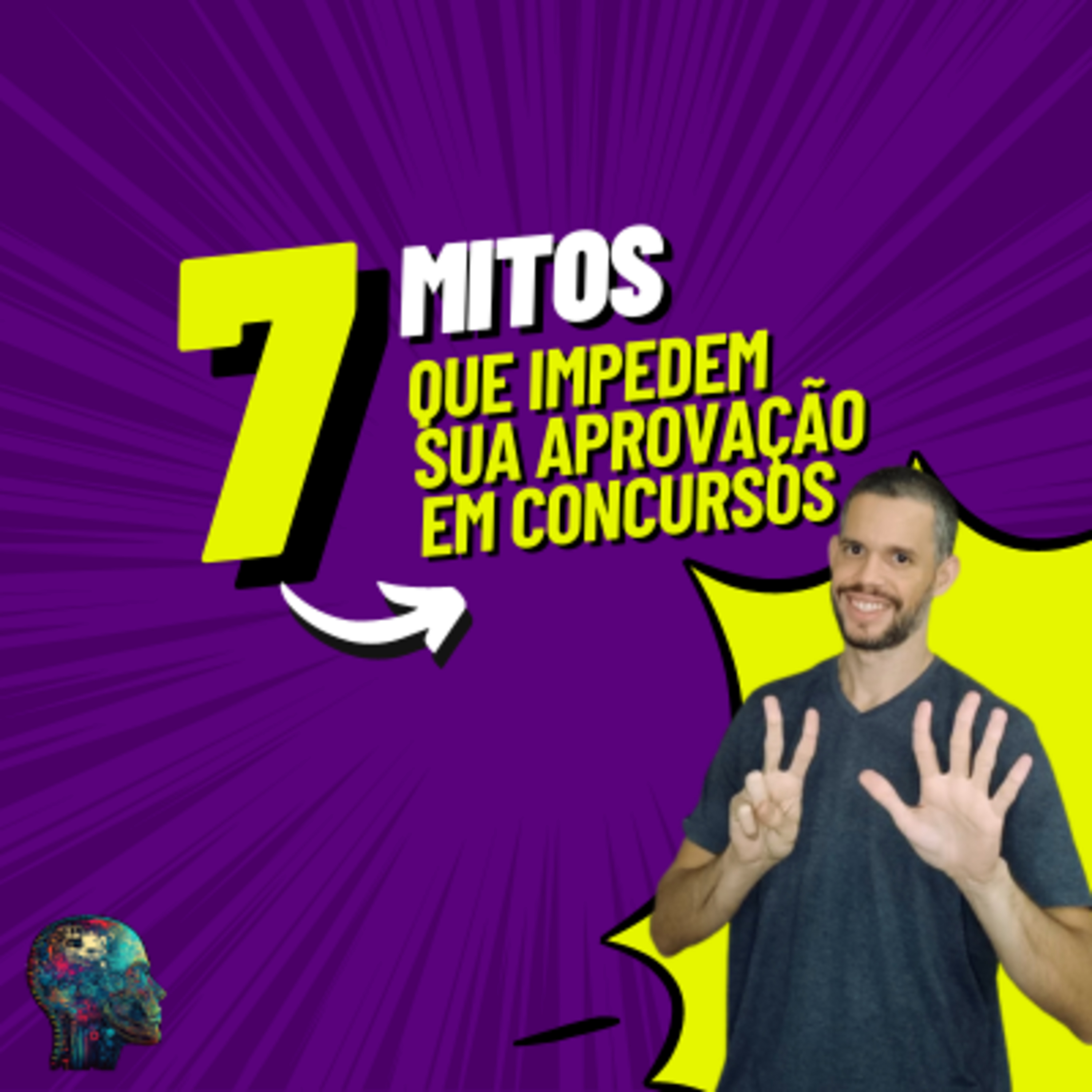 Concursos Públicos: 7 Mitos Que Estão Impedindo A Sua Aprovação episode artwork