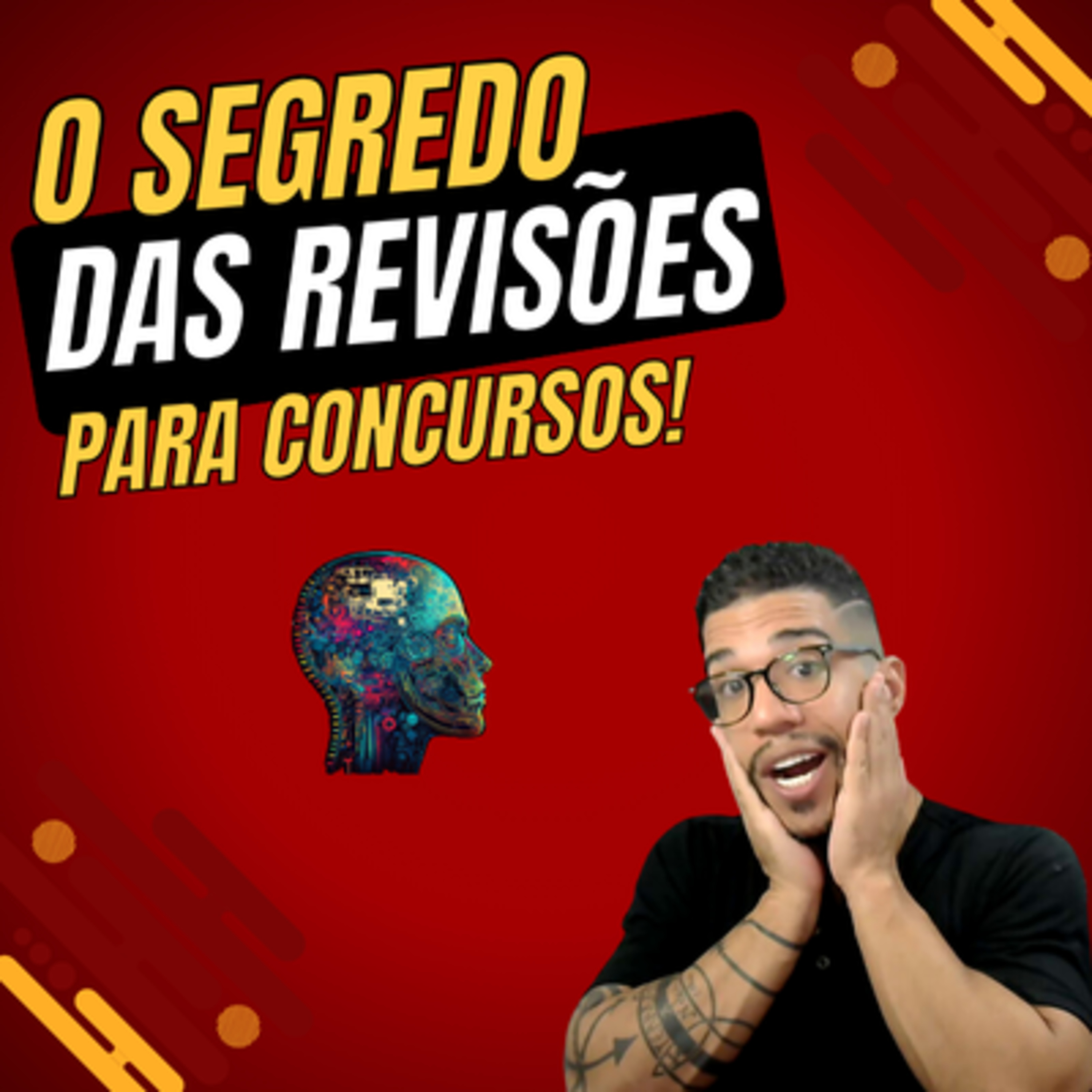 Como Fazer Revisões Eficientes e de Forma Correta Para Concursos Públicos episode artwork