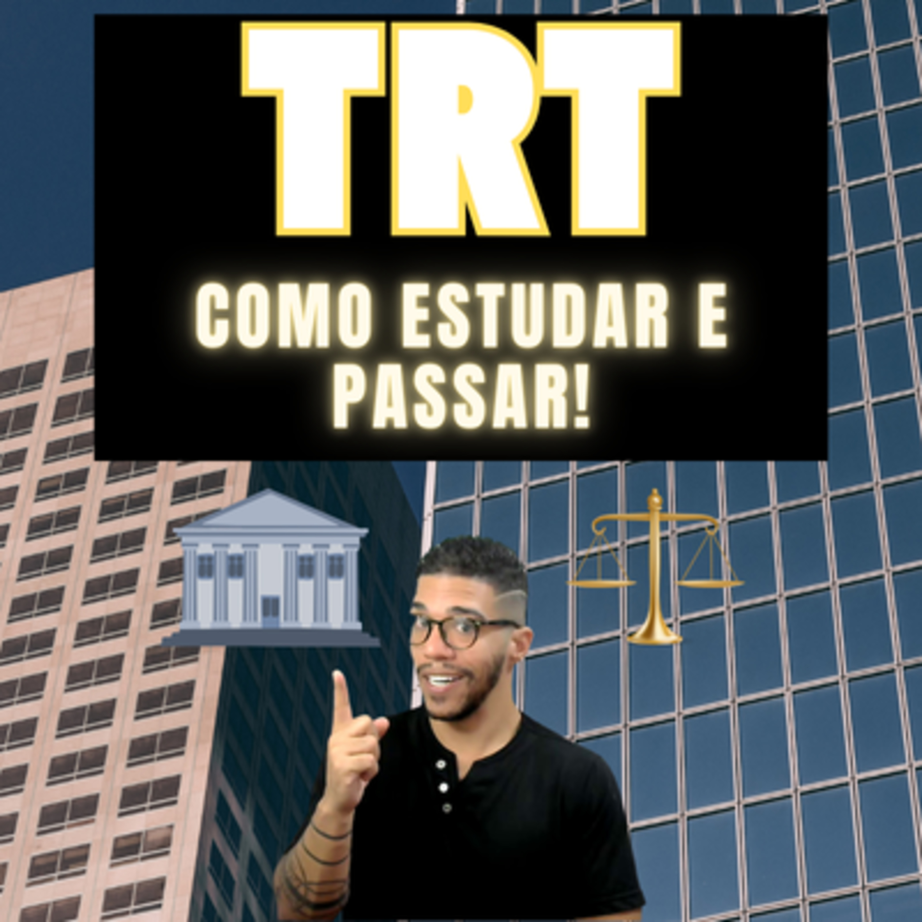 Como Estudar Para Concursos de TRT: O Que Cai e Quais Prestar episode artwork