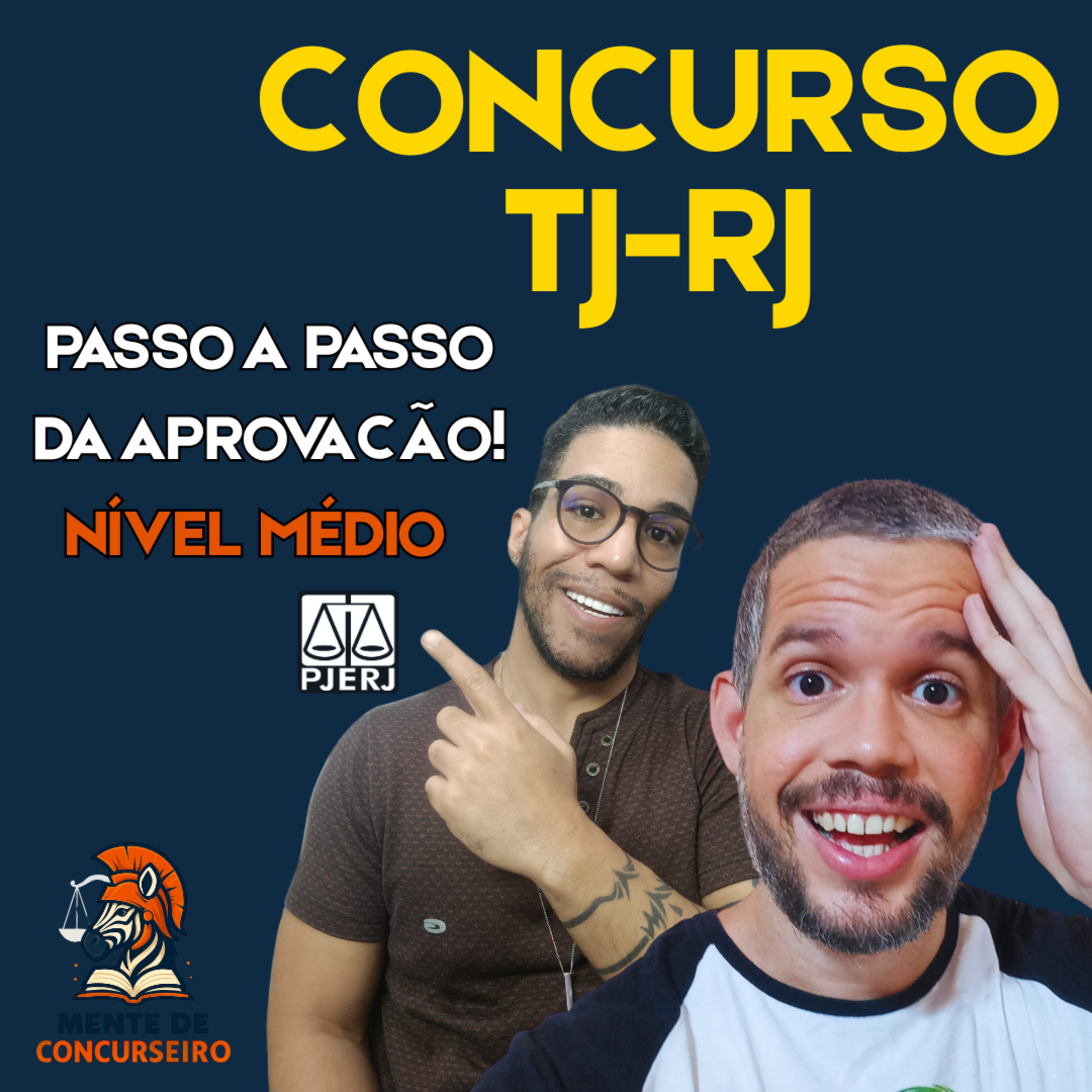CONCURSO TJ RJ NÍVEL MÉDIO 2025: COMO e O QUE ESTUDAR do Zero | PASSO A PASSO - TÉCNICO PARA O TJRJ episode artwork