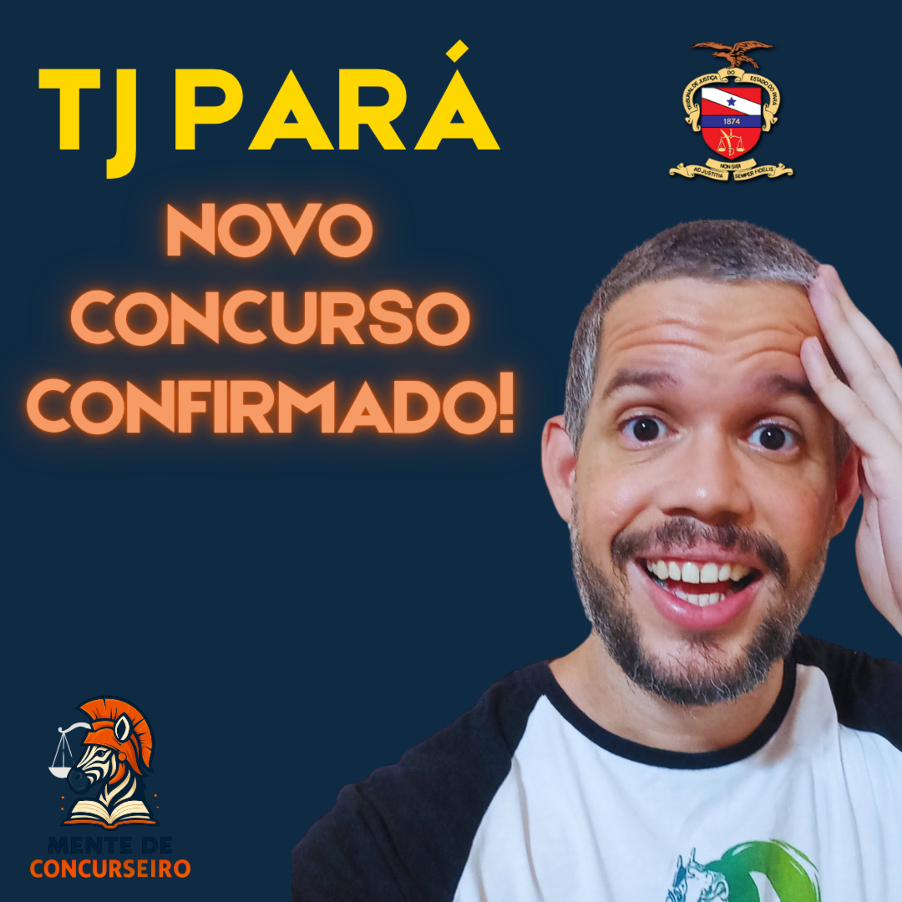 CONCURSO TJ PARÁ (TJ PA): Novos Concursos Em 2025 Confirmados! Veja o que foi divulgado pelo TJPA! episode artwork