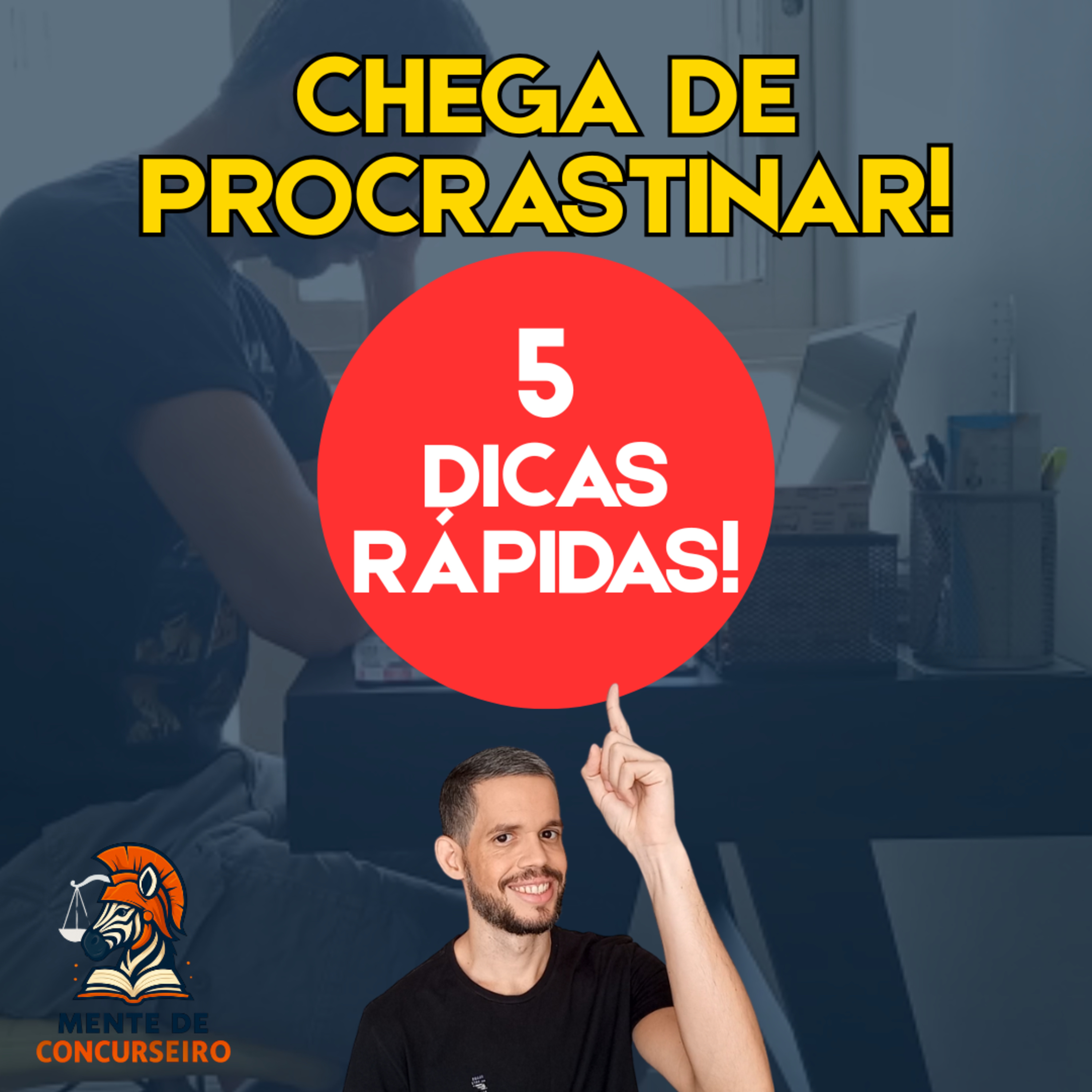 Mente de Concurseiro