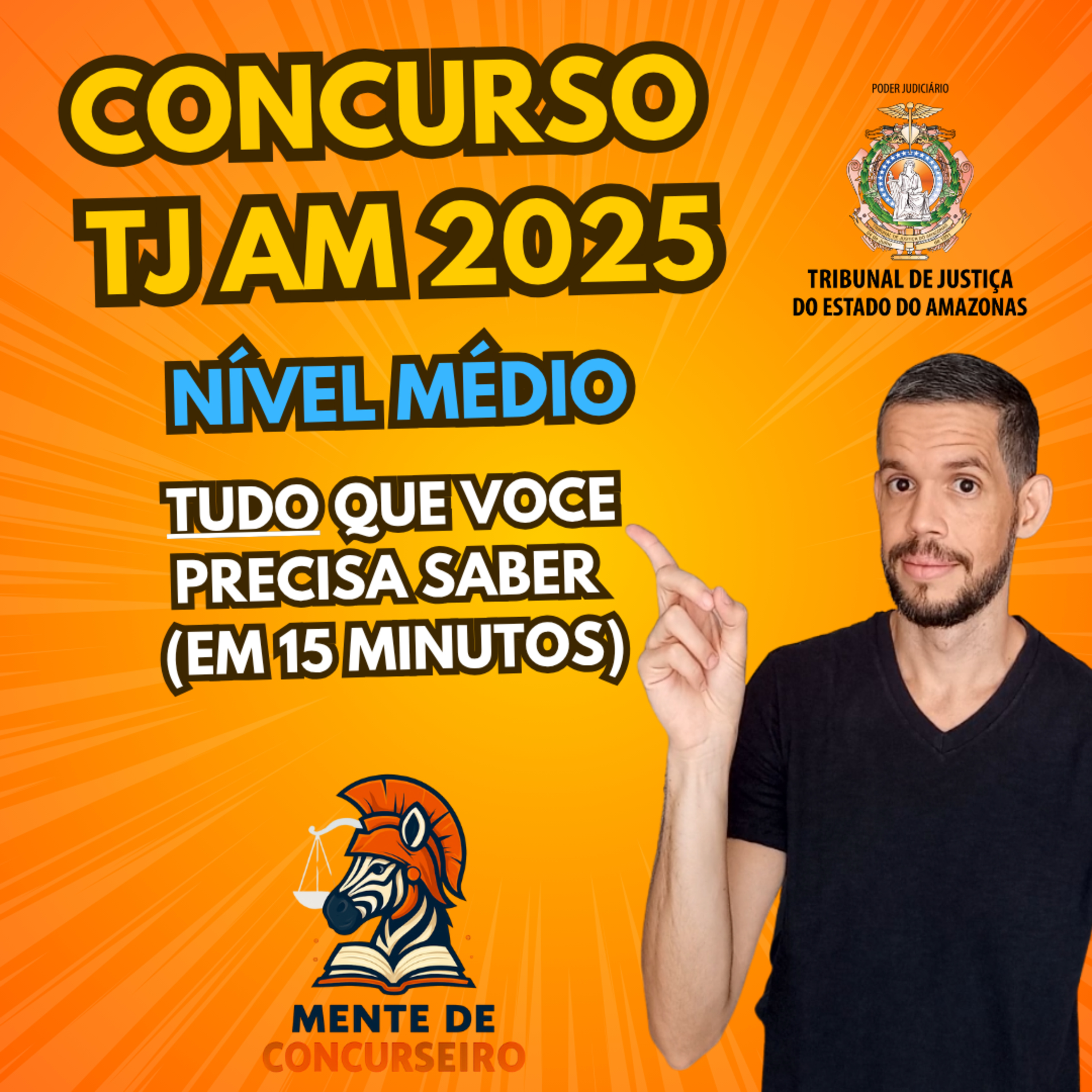 CONCURSO TJ AM 2025: Como Iniciar os Estudos De Nível Médio Antes Da Concorrência | Técnico TJAM episode artwork