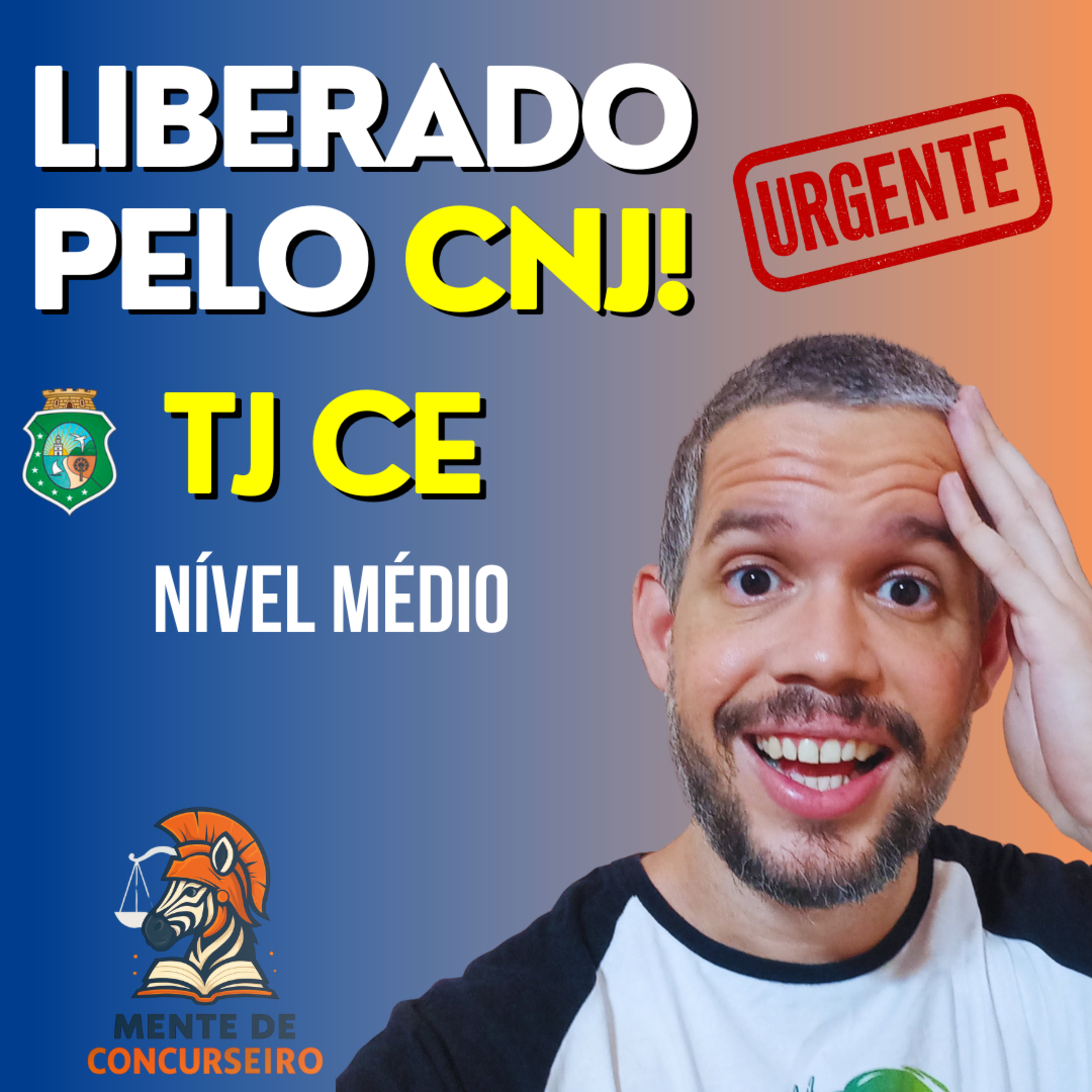 Concurso TJ CE 2025: Edital retomado e vagas para Técnico Judiciário | Como Iniciar os Estudos TJCE episode artwork