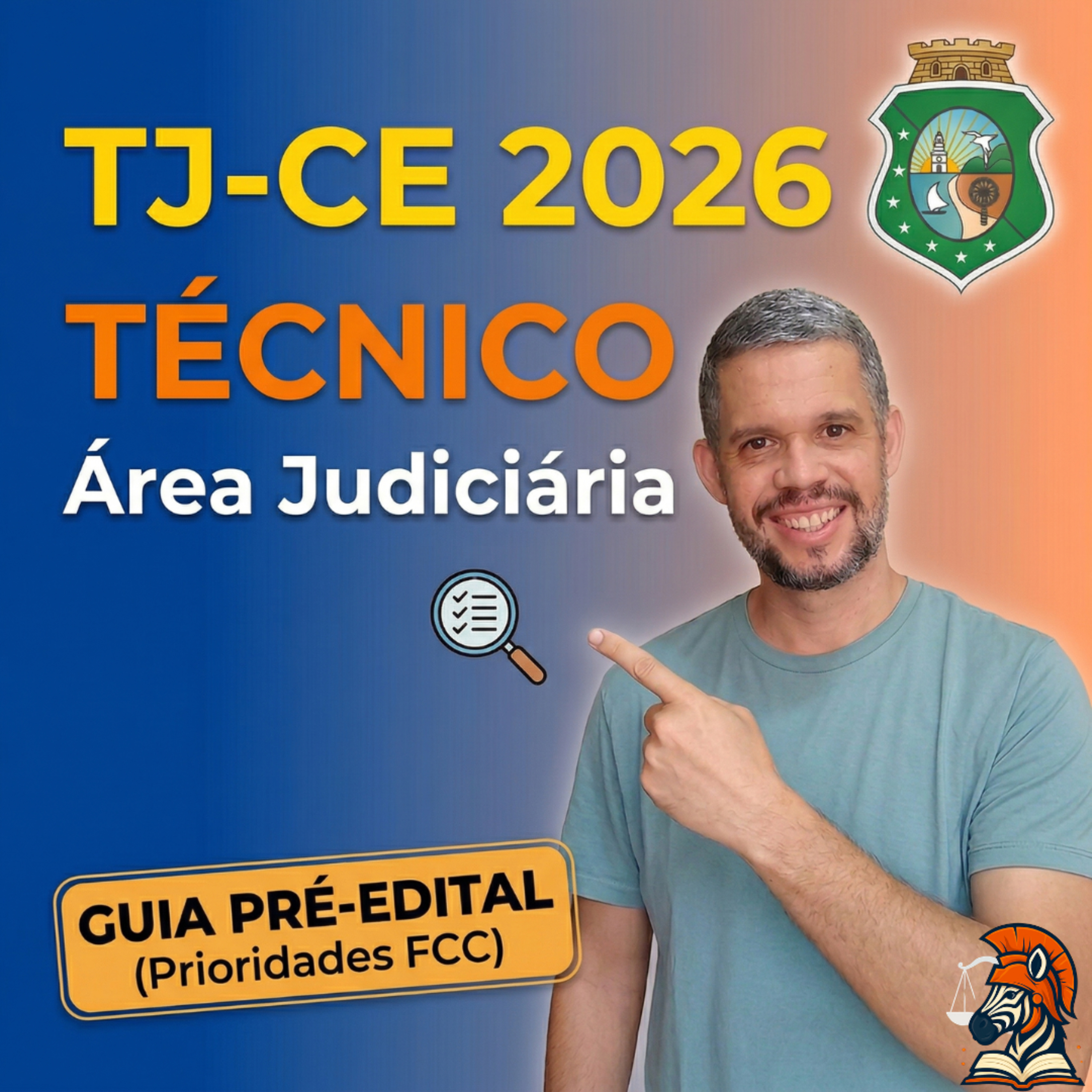 TJ CE 2026: O que estudar para Técnico Judiciário (Foque Nisso!) | Concurso TJCE Nível Médio episode artwork