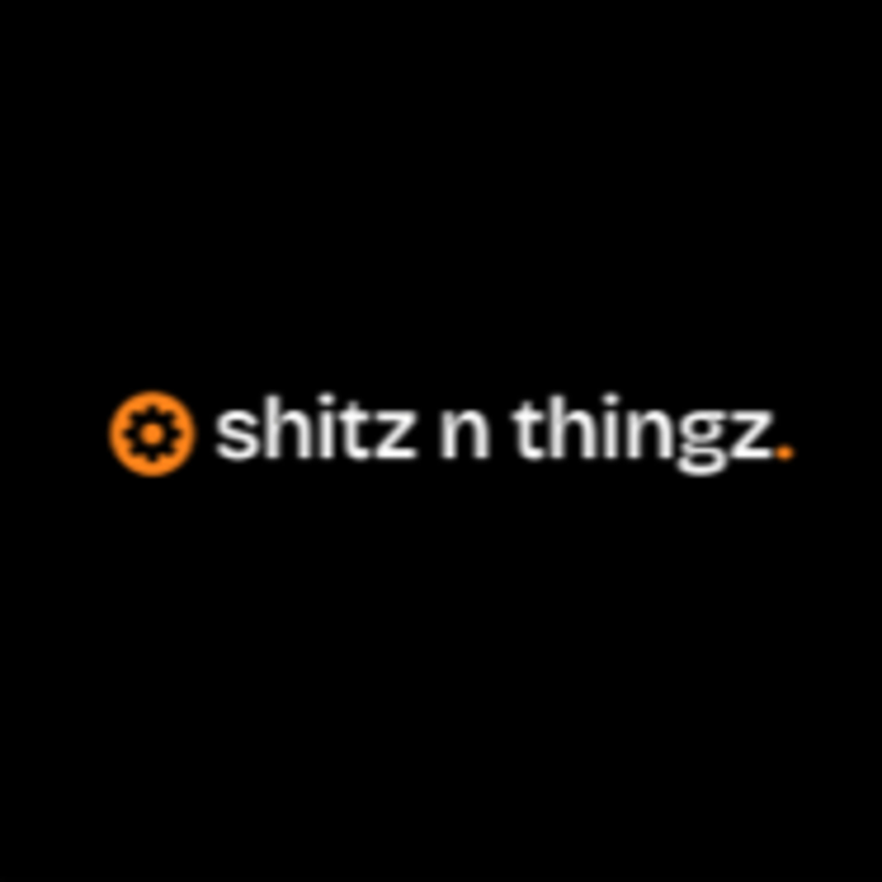 Shitz N Thingz.