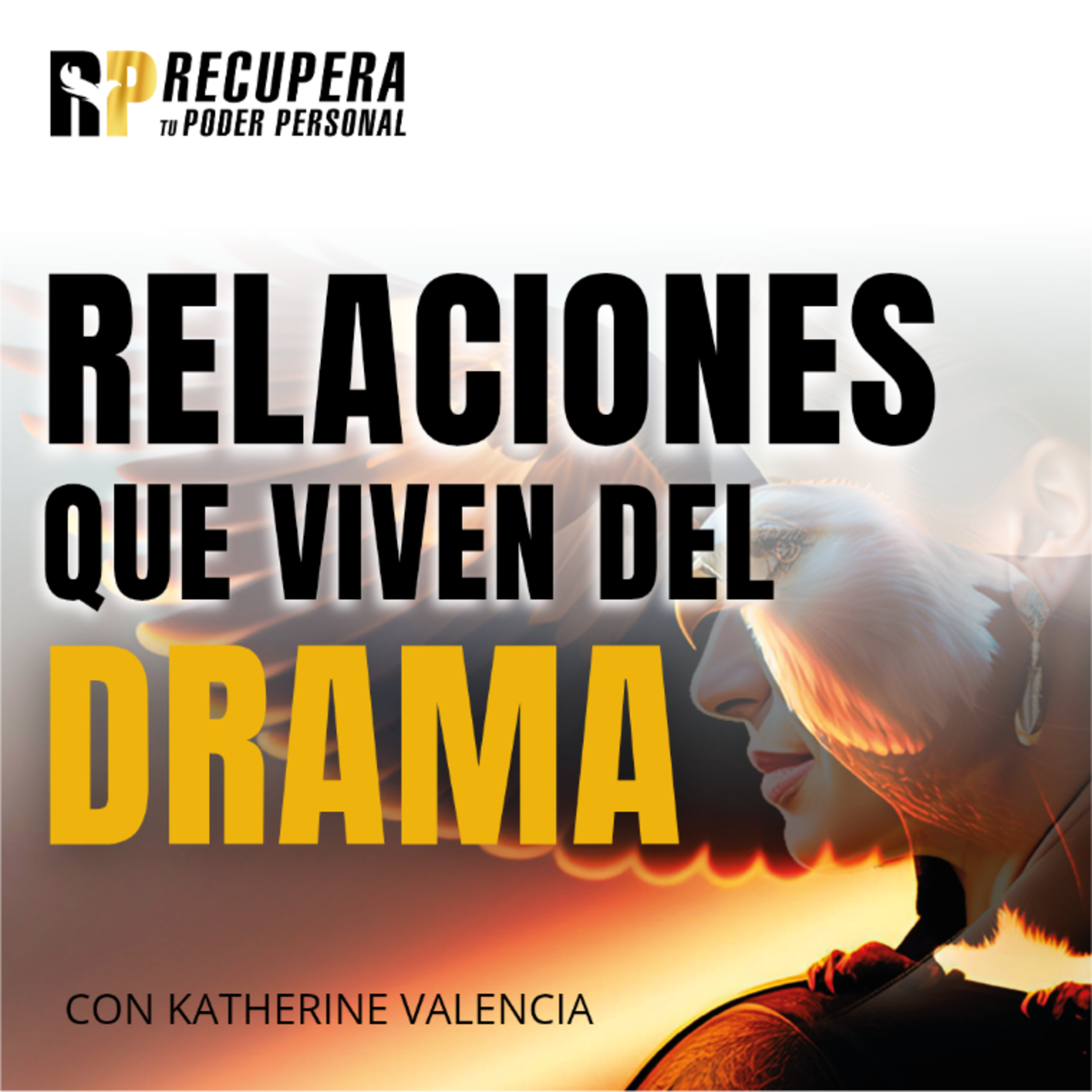 41. El Conflicto en las Relaciones - El Caos - Autoestima - Gestión Emocional. episode artwork