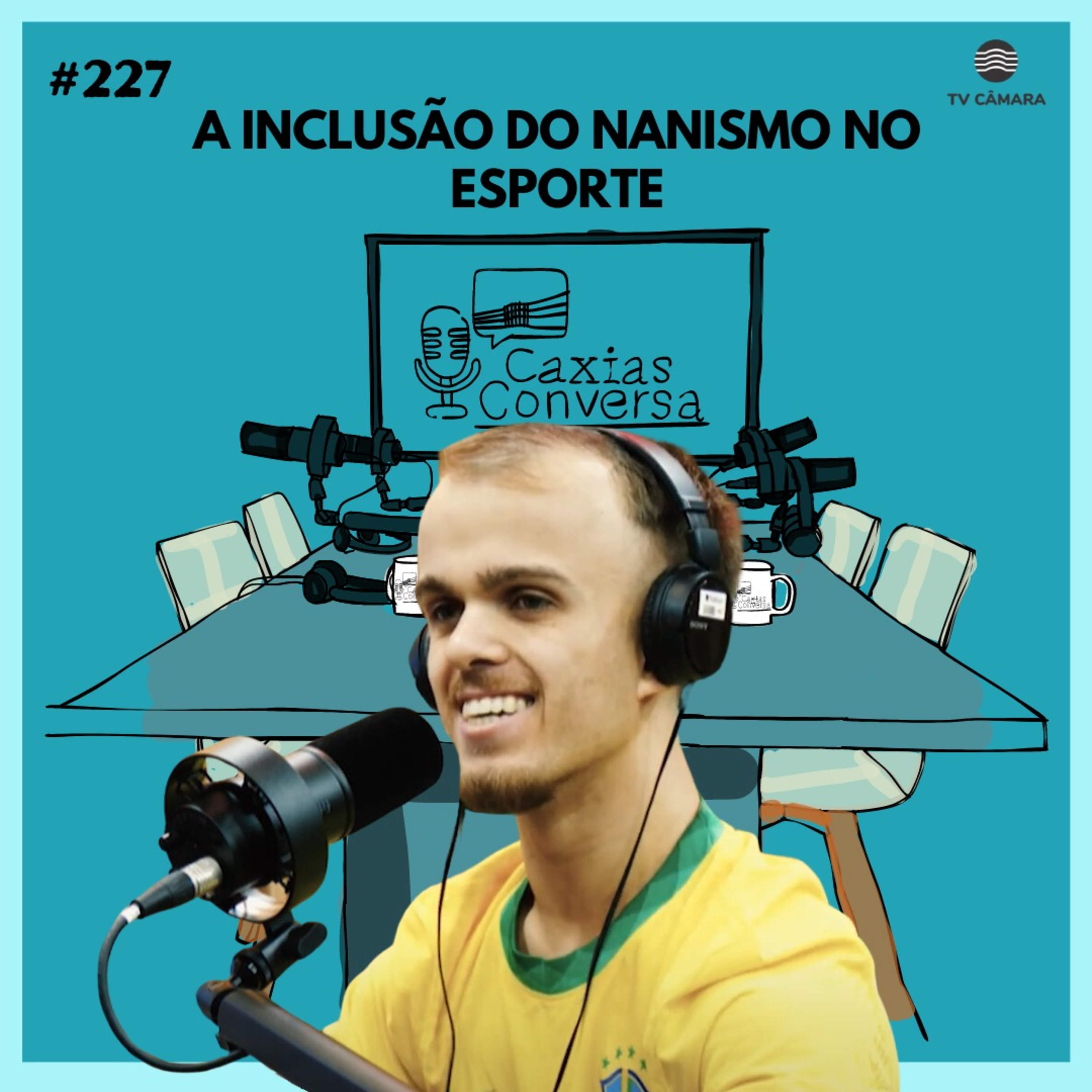 #227 - Caxias Conversa | A inclusão do nanismo no esporte episode artwork