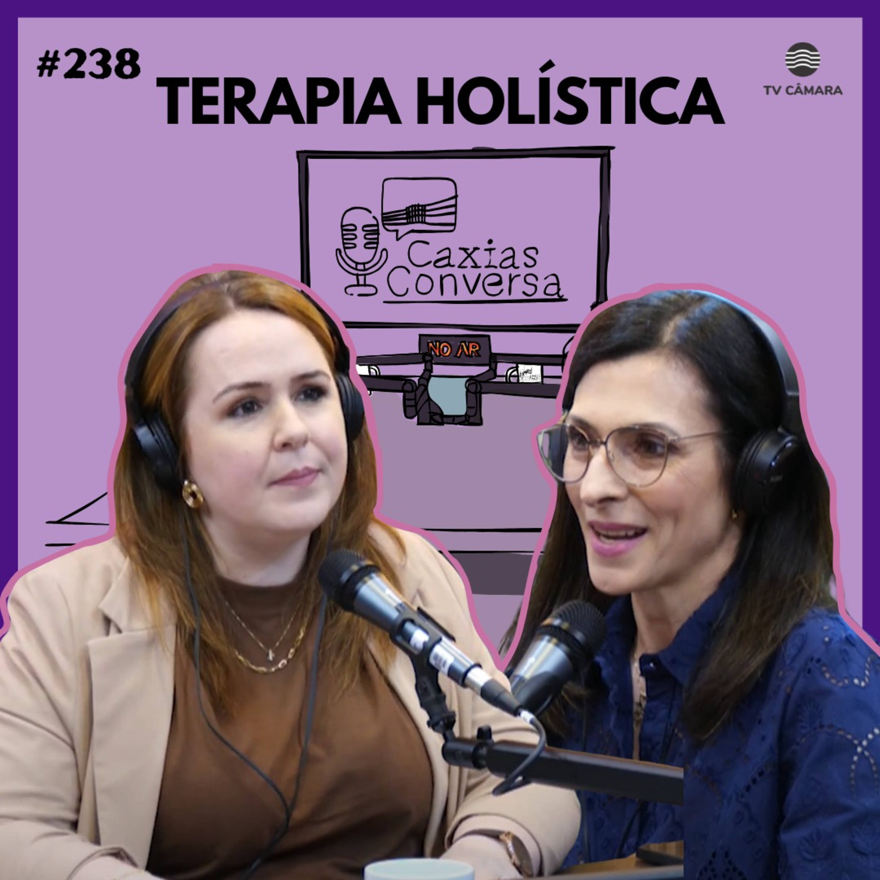 #238 | Caxias Conversa | Terapia Holística