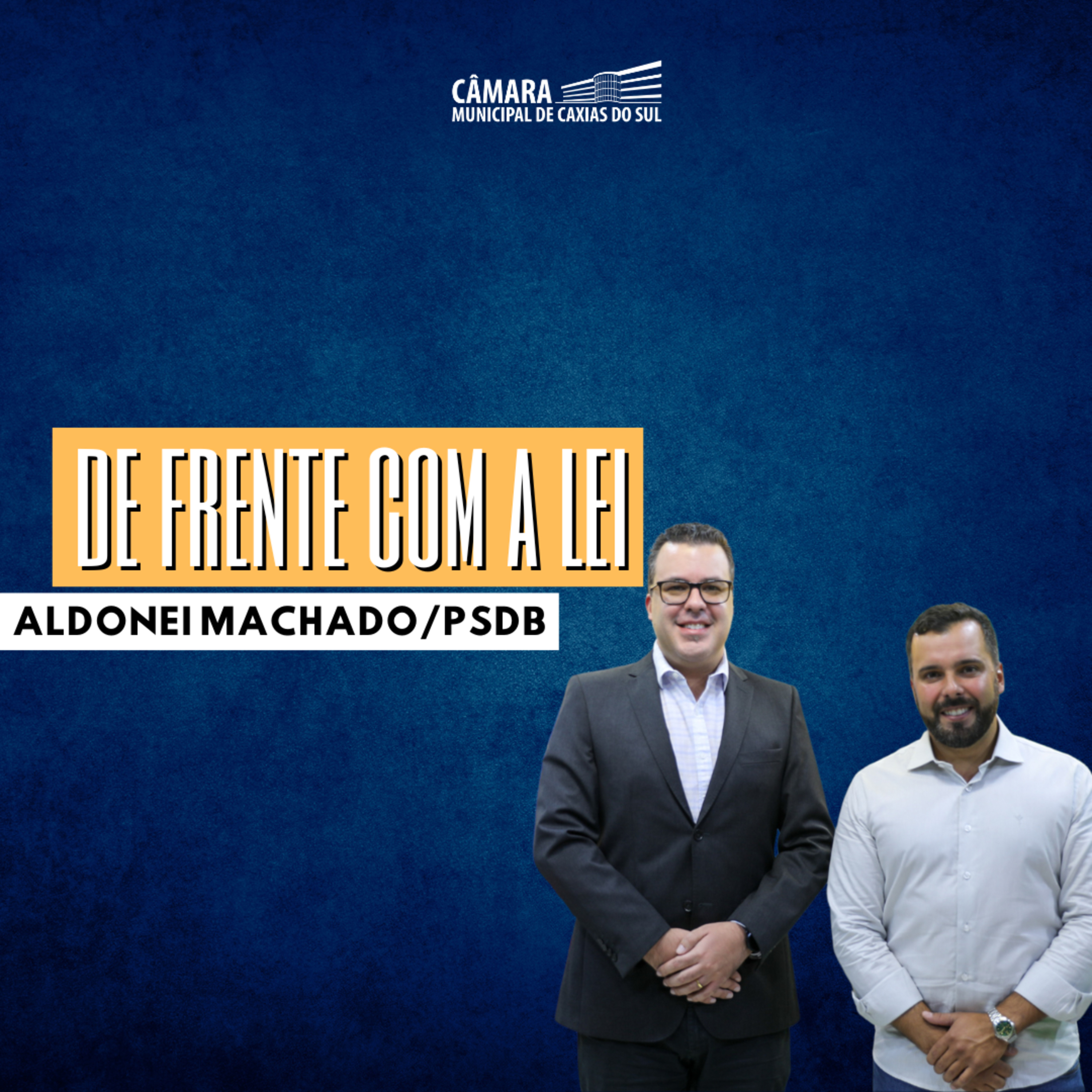 #242 | Caxias Conversa especial De Frente com a Lei | Aldonei Machado/PSDB episode artwork