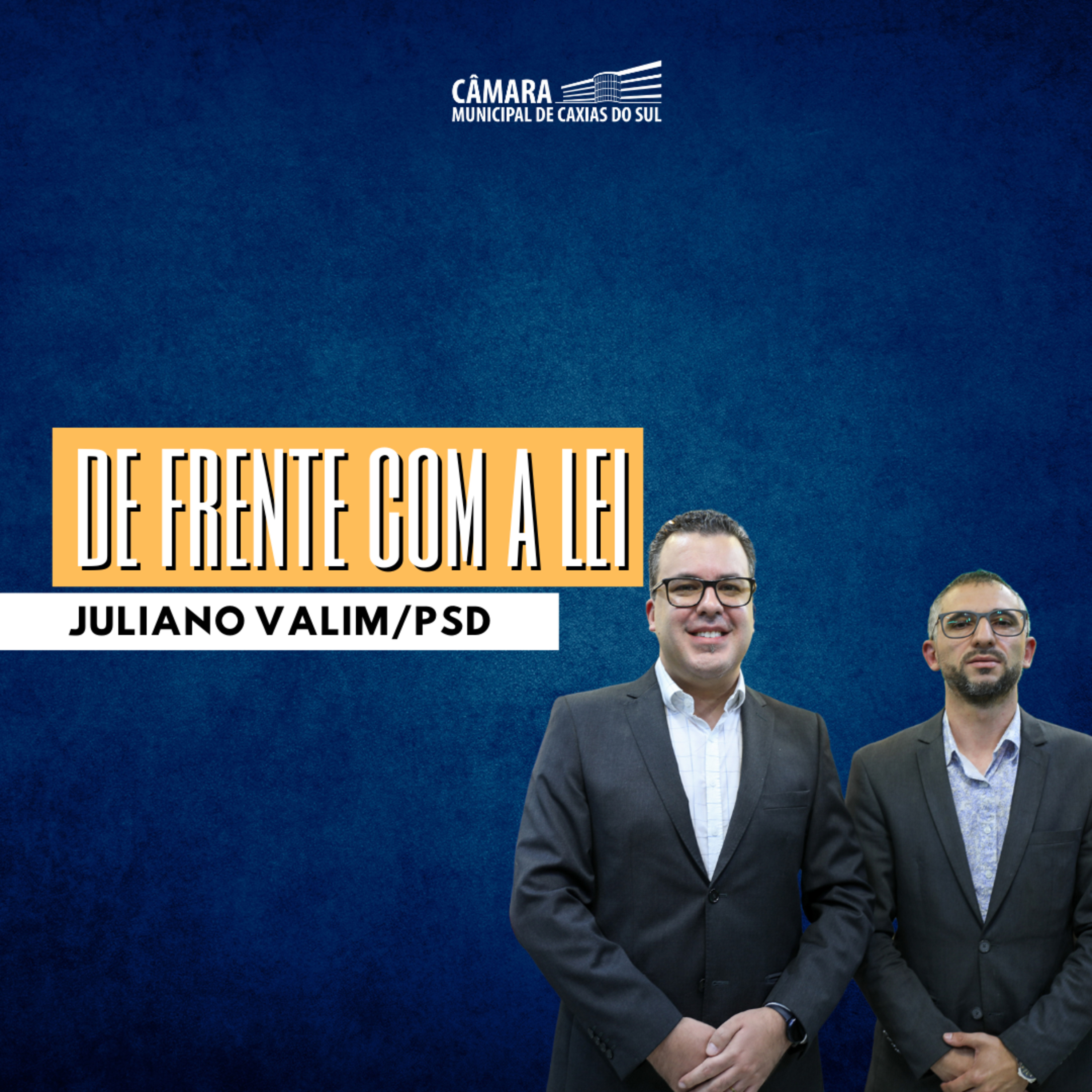 #244 | Caxias Conversa especial De Frente com a Lei | Juliano Valim/PSD episode artwork