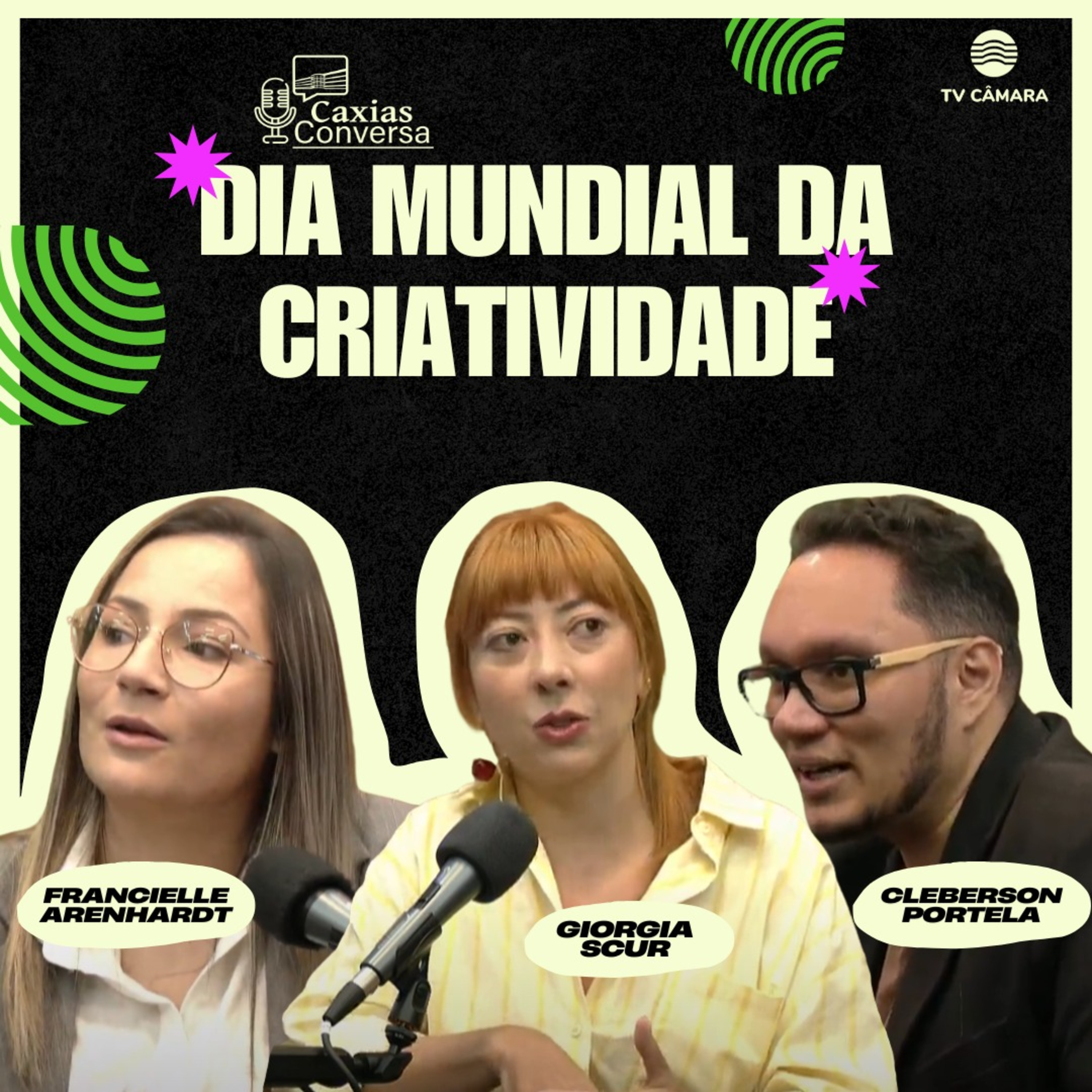#274 | Caxias Conversa | Criatividade