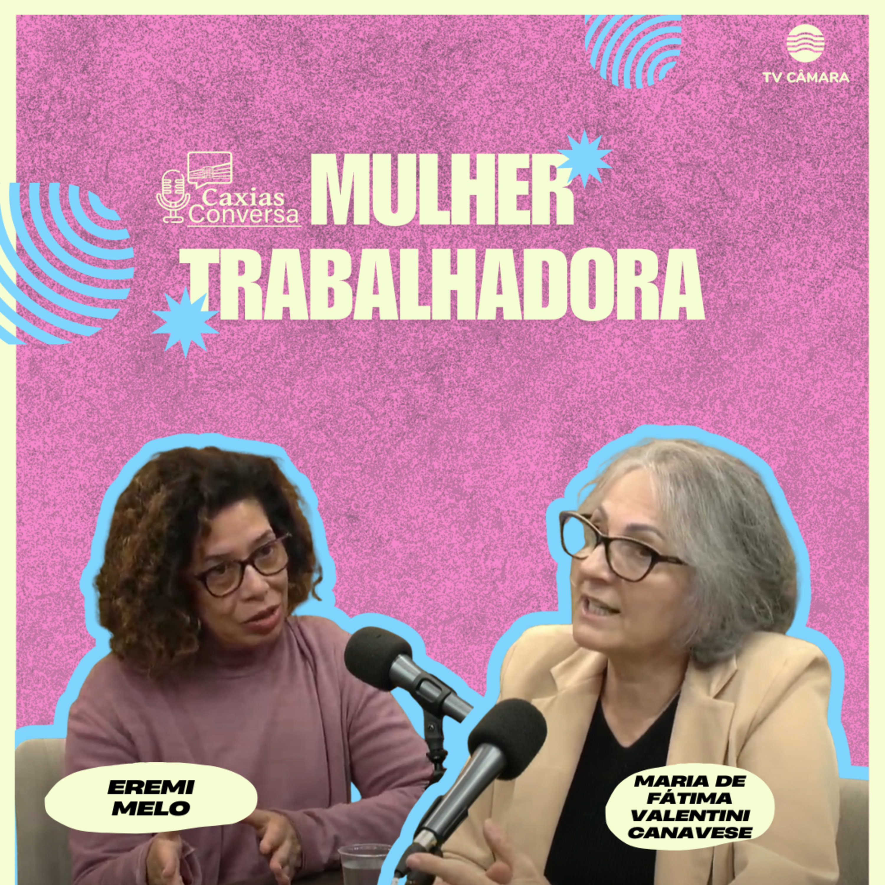 #288 | Caxias Conversa | Mulher Trabalhadora  episode artwork