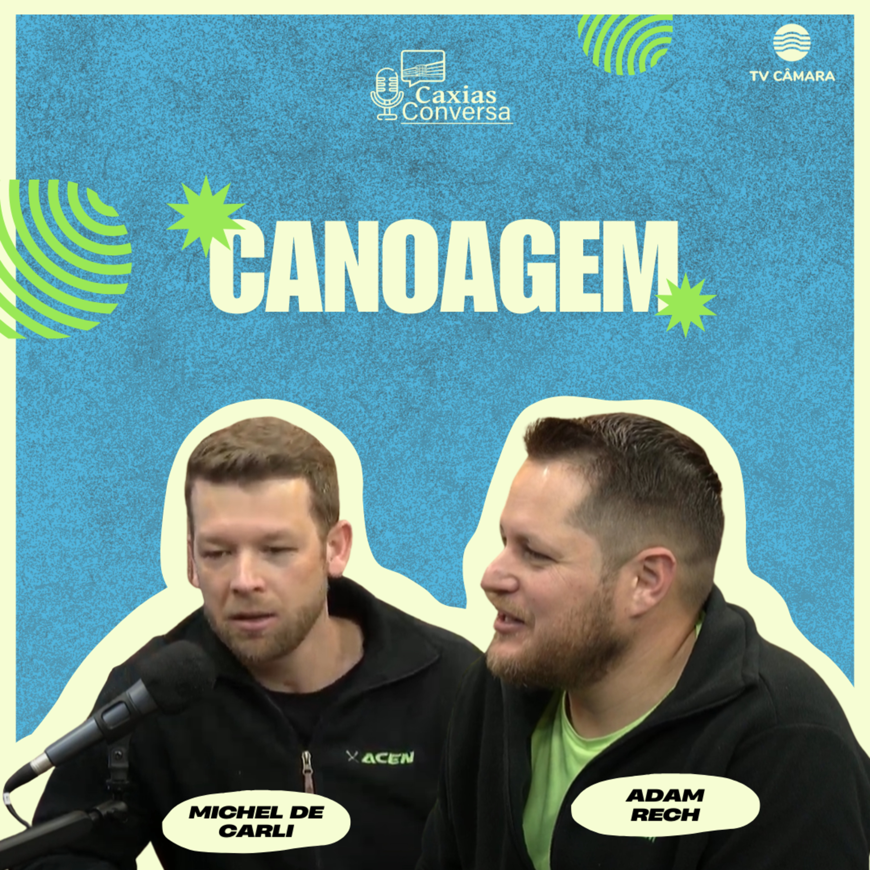 #289 | Caxias Conversa | Canoagem 