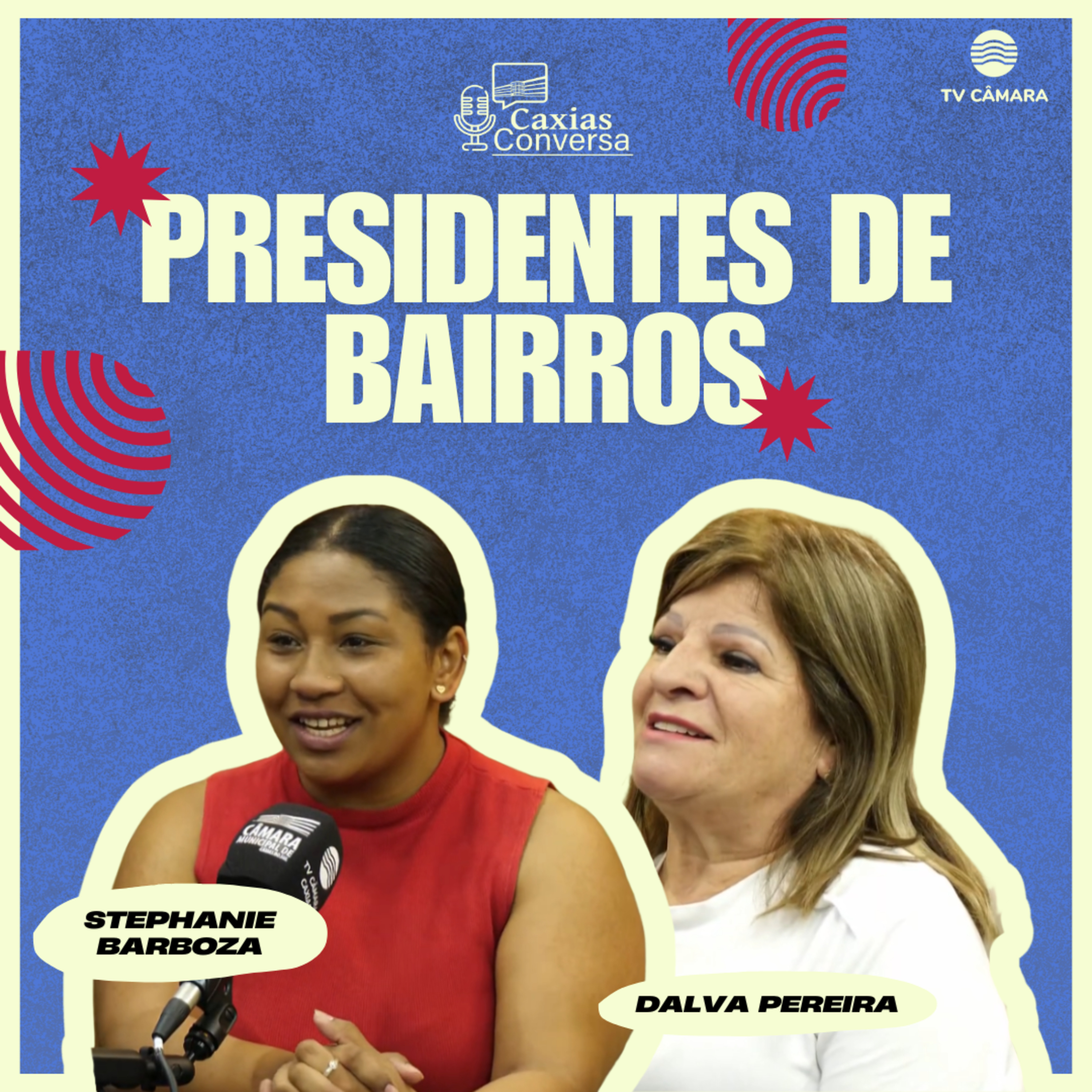 #303 | Caxias Conversa | Bairros