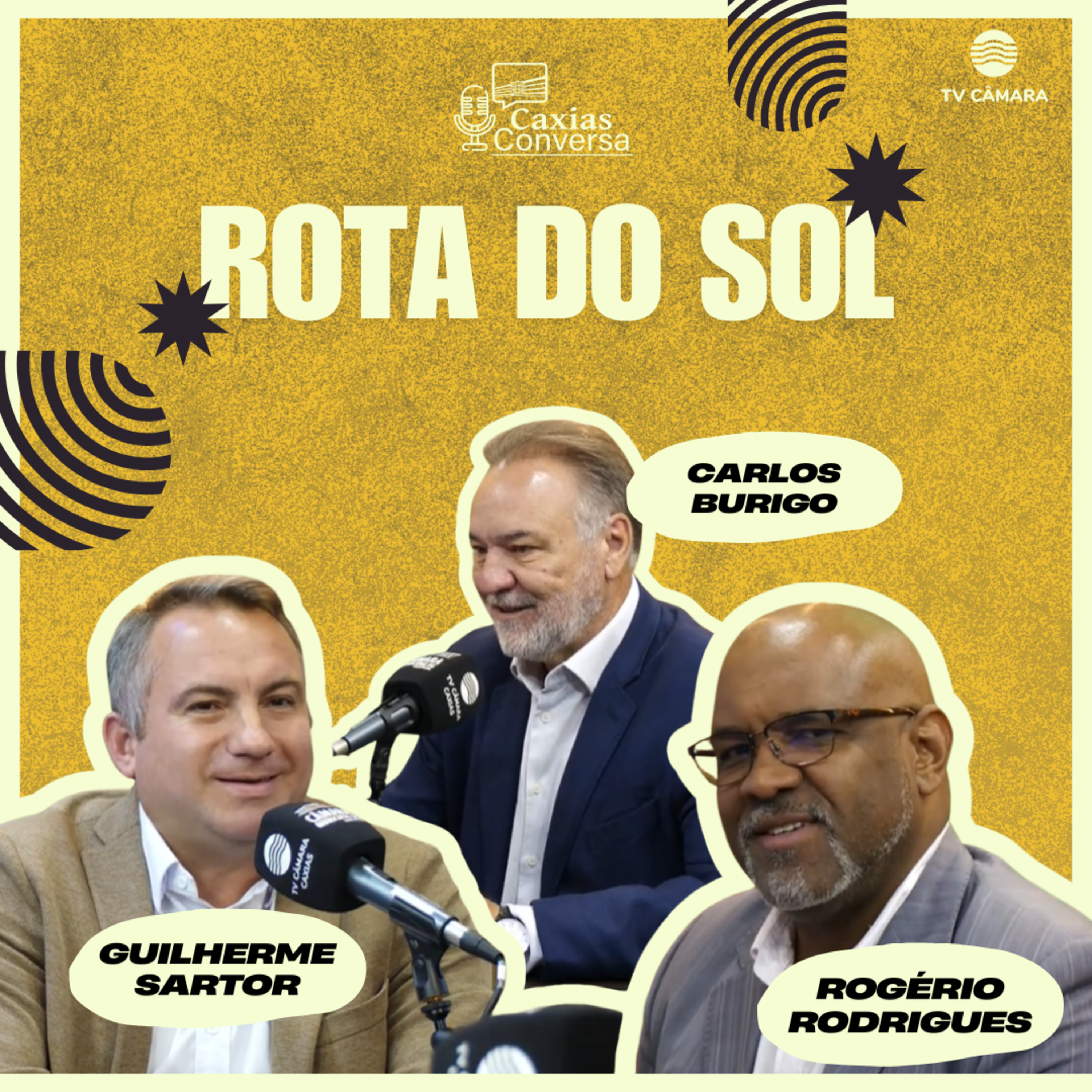 #313 | Caxias Conversa | Rota do Sol