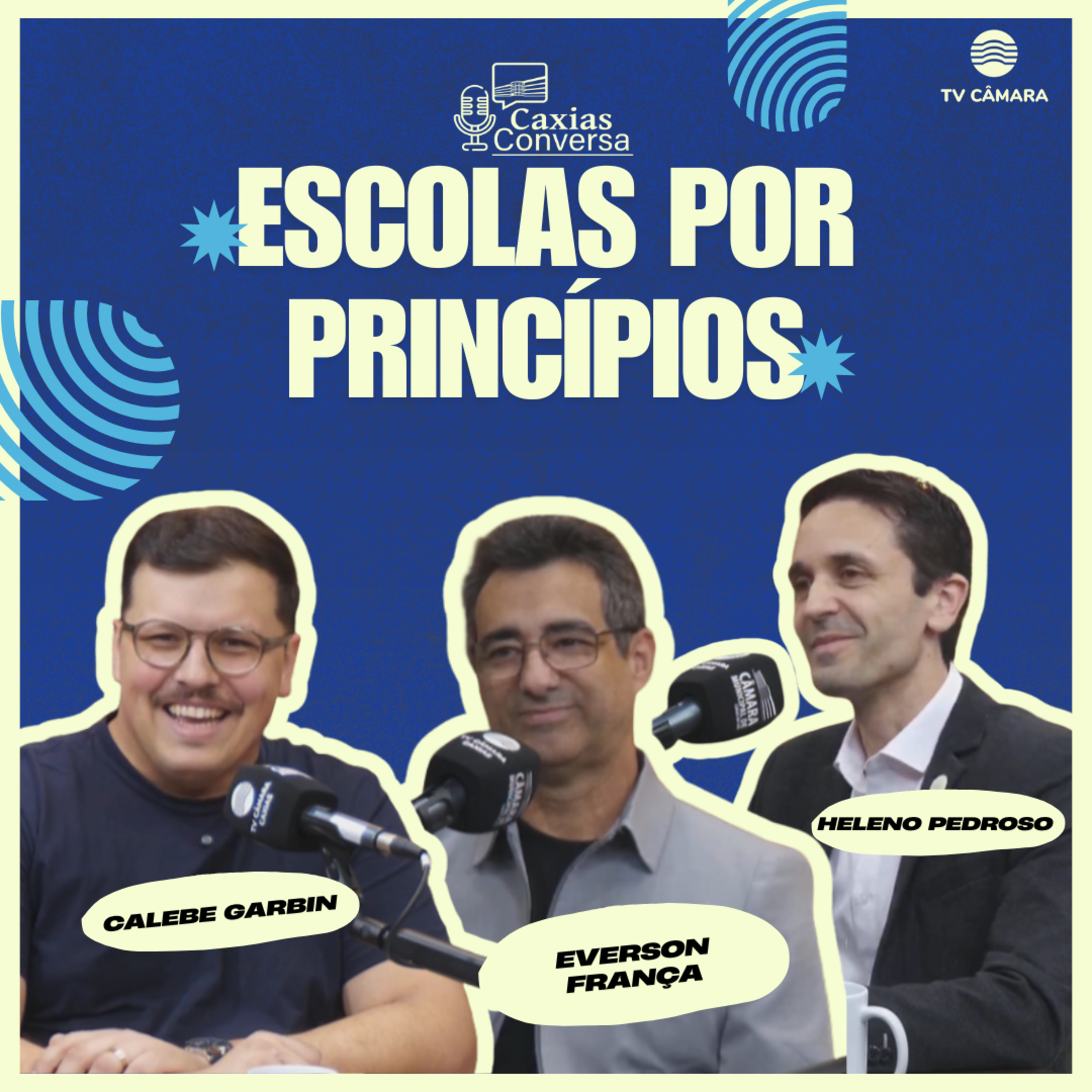 #322 | Caxias Conversa | Escola por Princípios  episode artwork