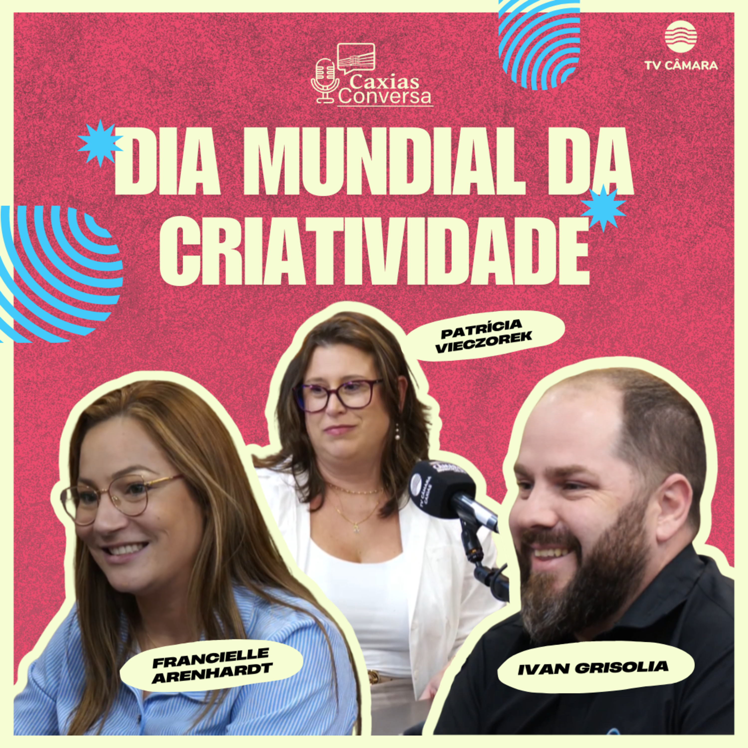 #324 | Caxias Conversa | Dia Mundial da Criatividade episode artwork