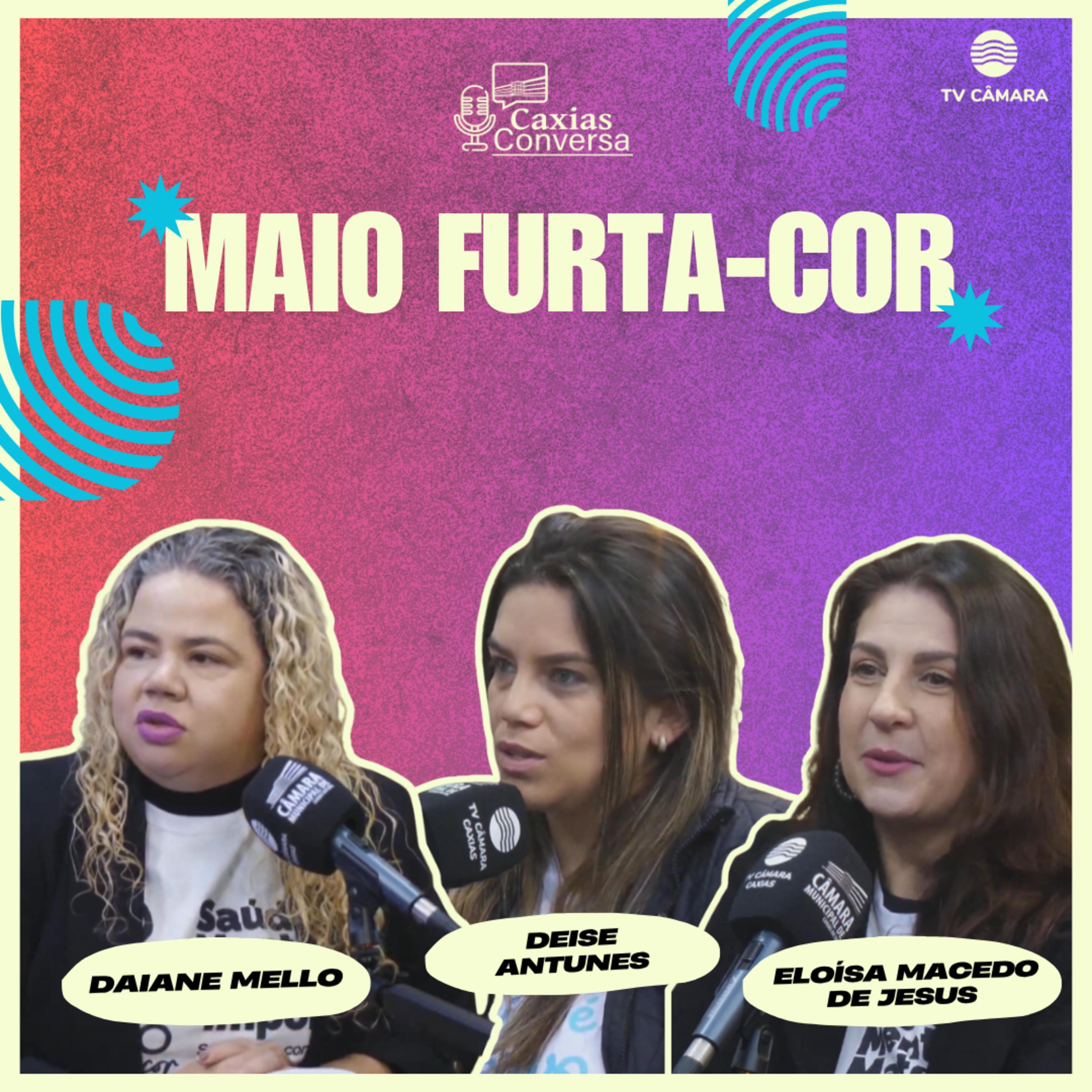 #334 | Caxias Conversa | Maio Furta-cor episode artwork