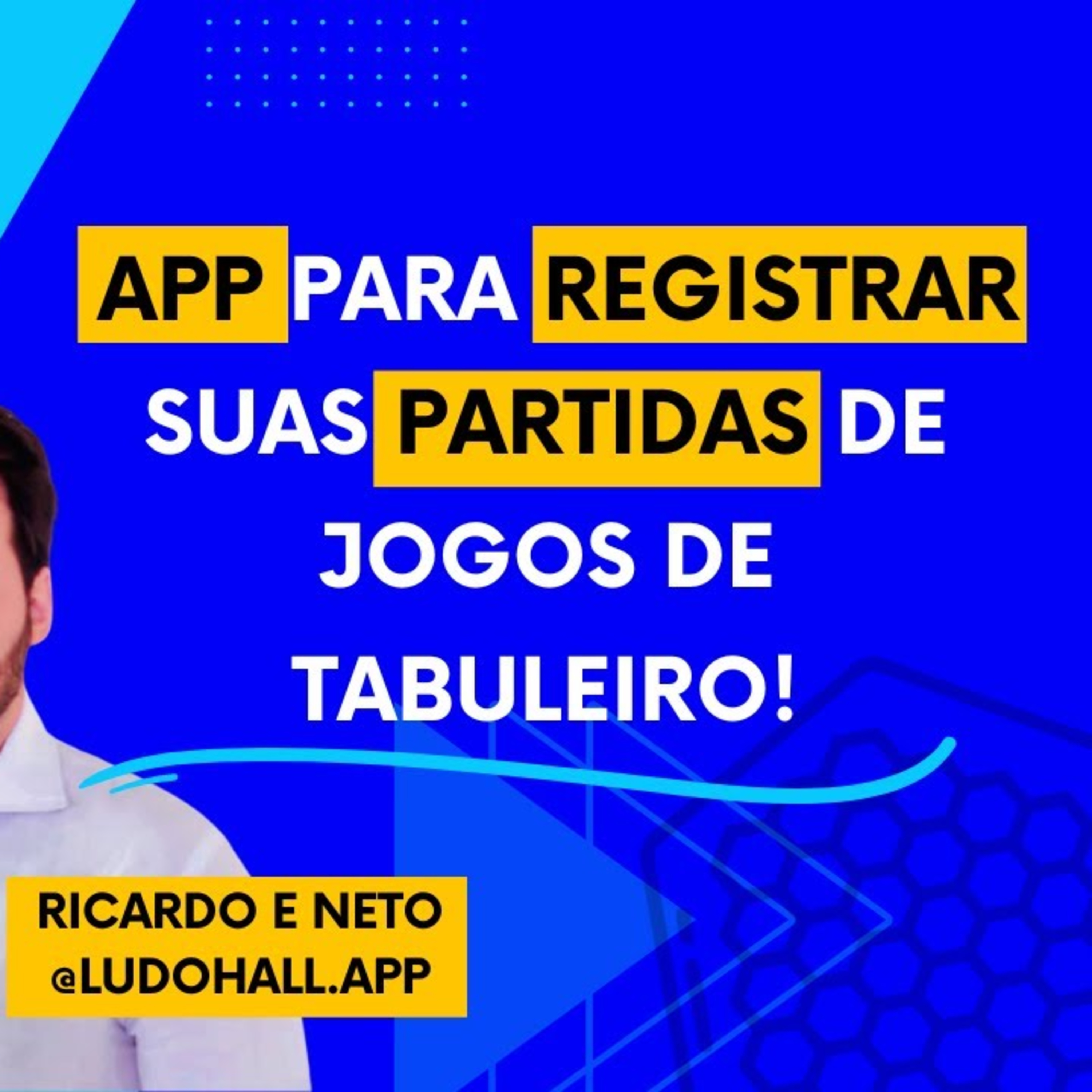 App Gratuito para Você Registrar suas Partidas com Ricardo e Neto do LudoHall episode artwork