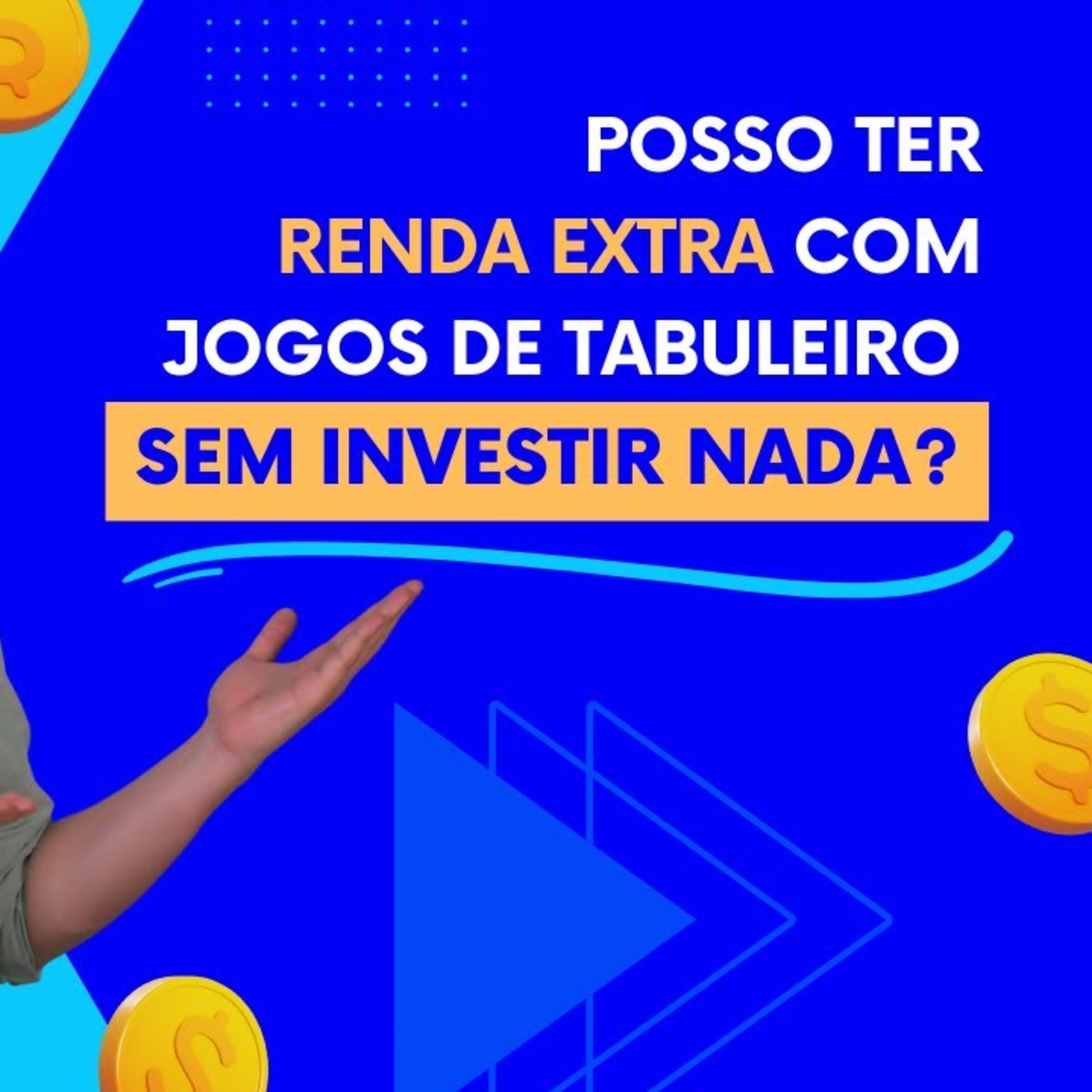 Posso ter renda extra com jogos de tabuleiro sem investir nada? episode artwork