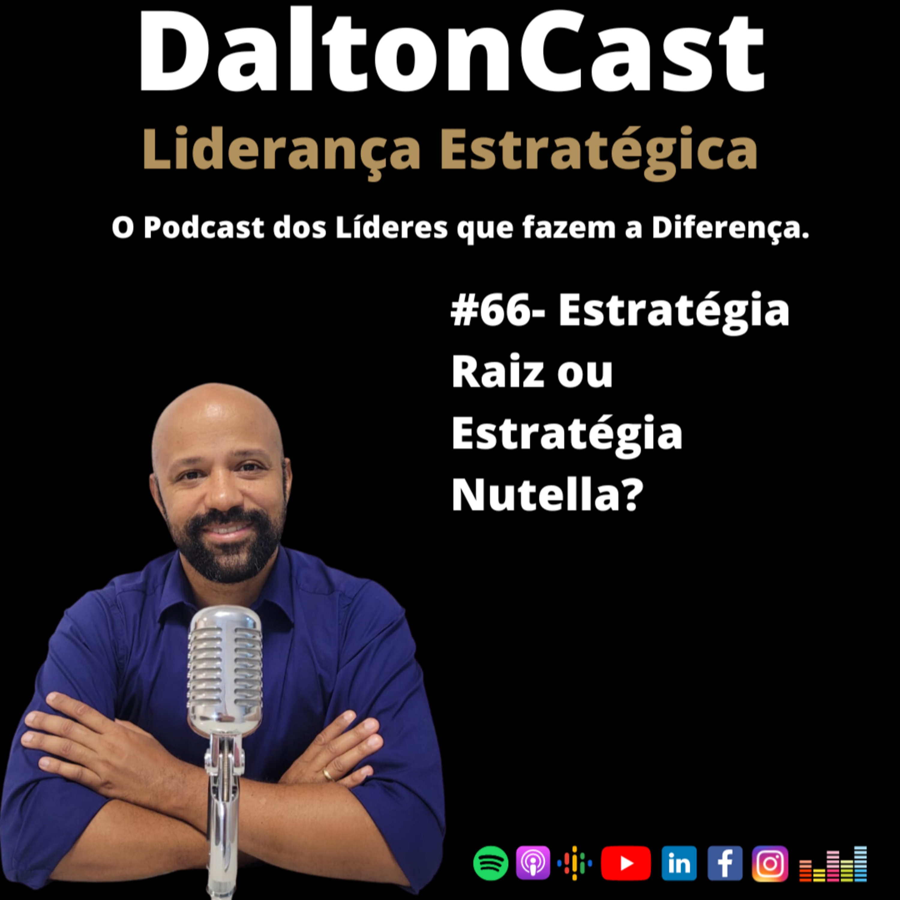 DaltonCast - Liderança Estratégica