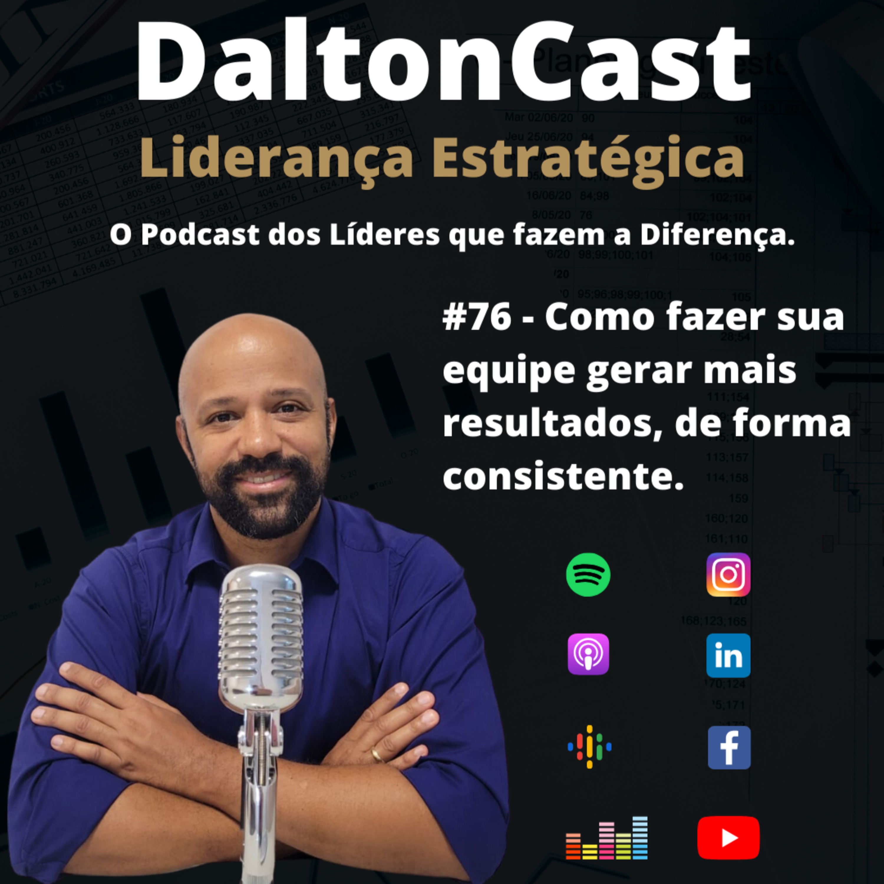 DaltonCast - Liderança Estratégica