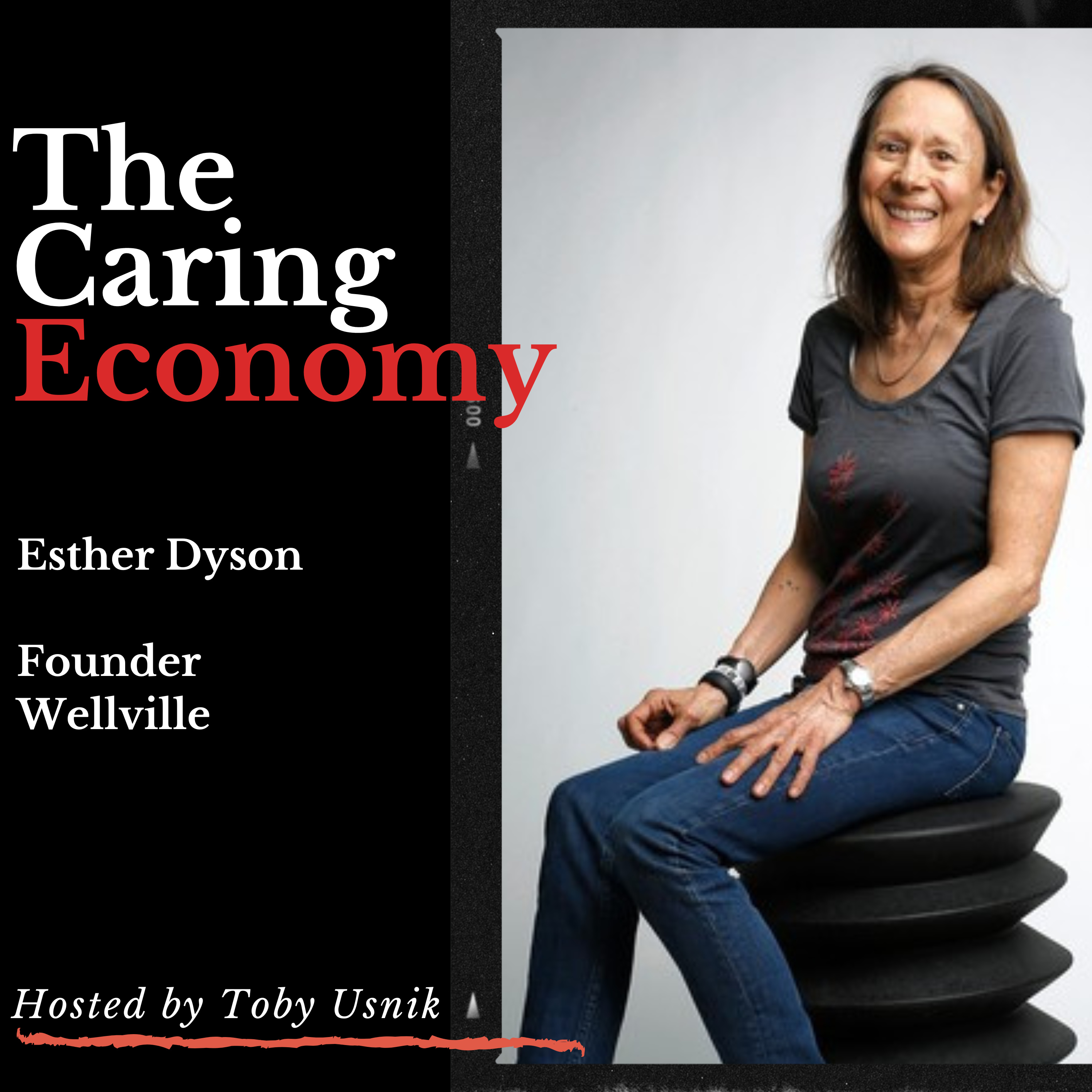 The Caring Economy with Toby Usnik