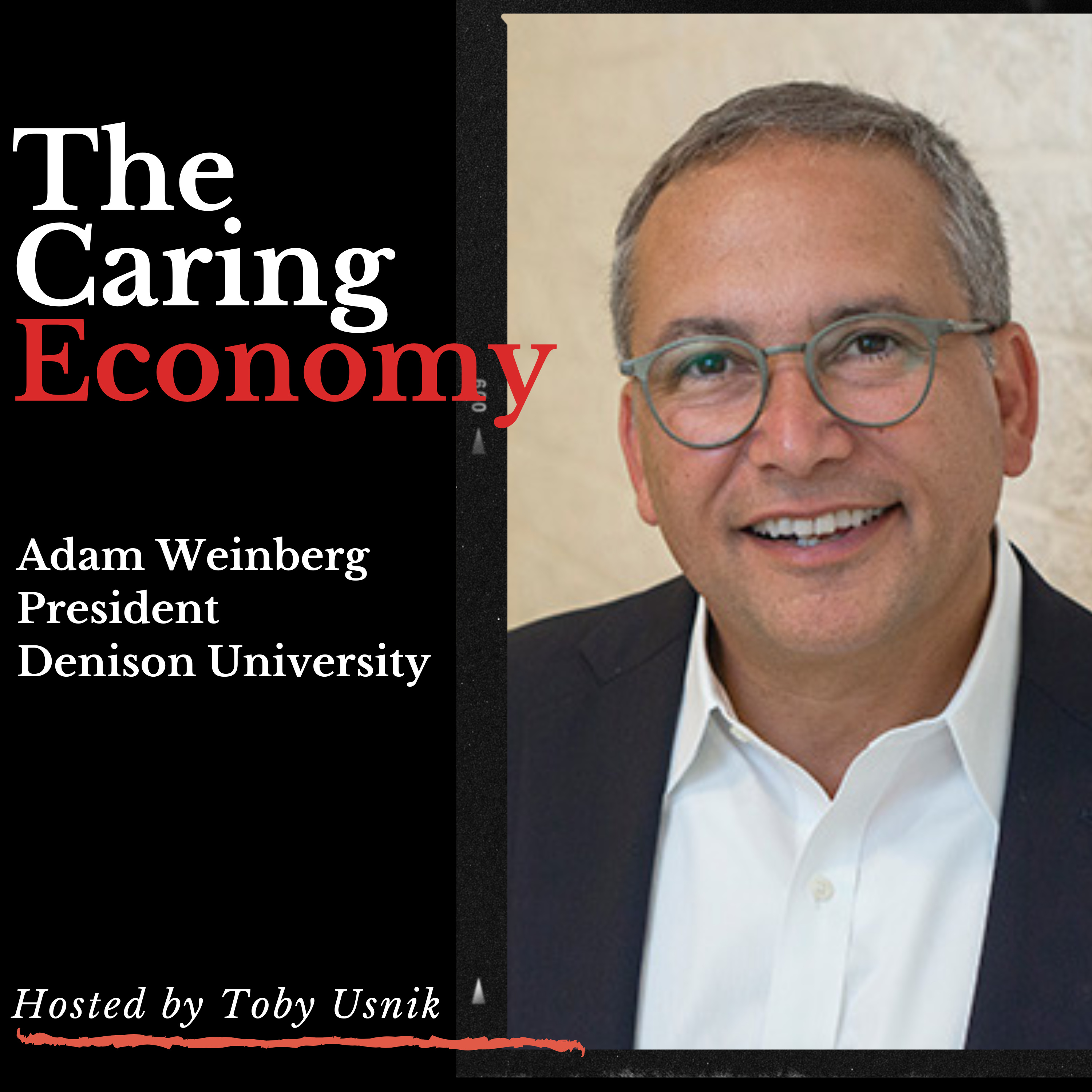 The Caring Economy with Toby Usnik