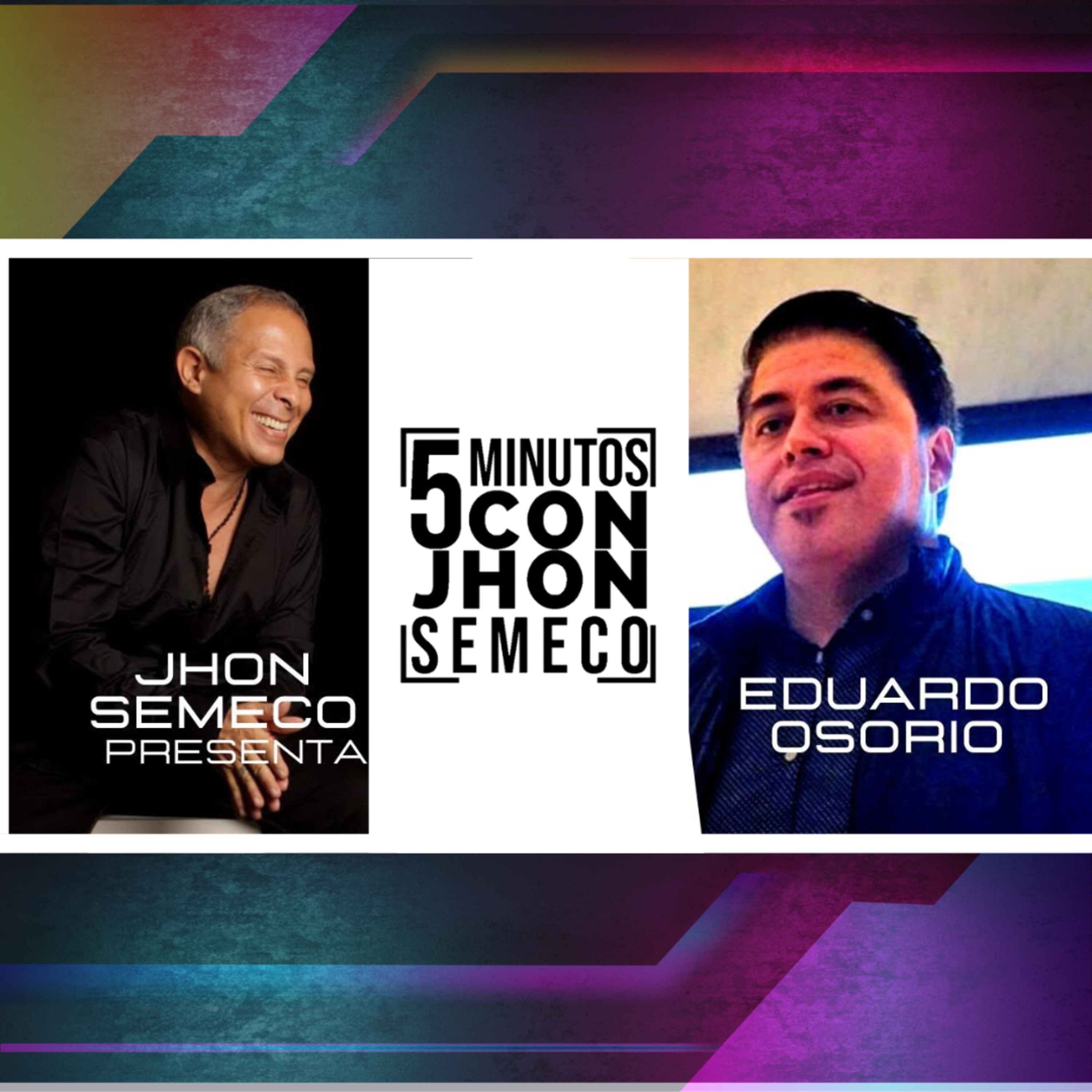 5 Minutos Con - Eduardo Osorio episode artwork