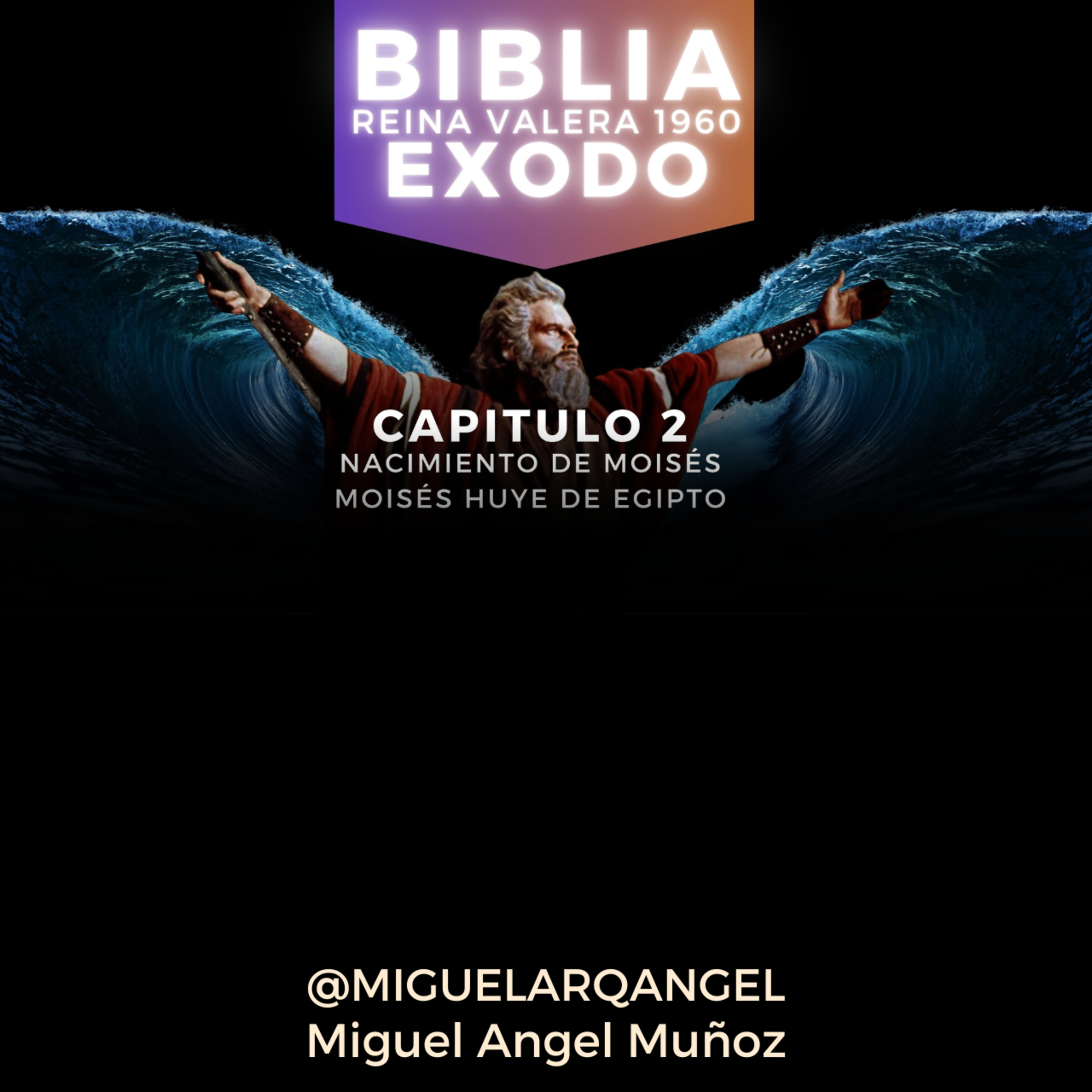 EXODO CAPITULO 2 - Reina Valera 1960 episode artwork