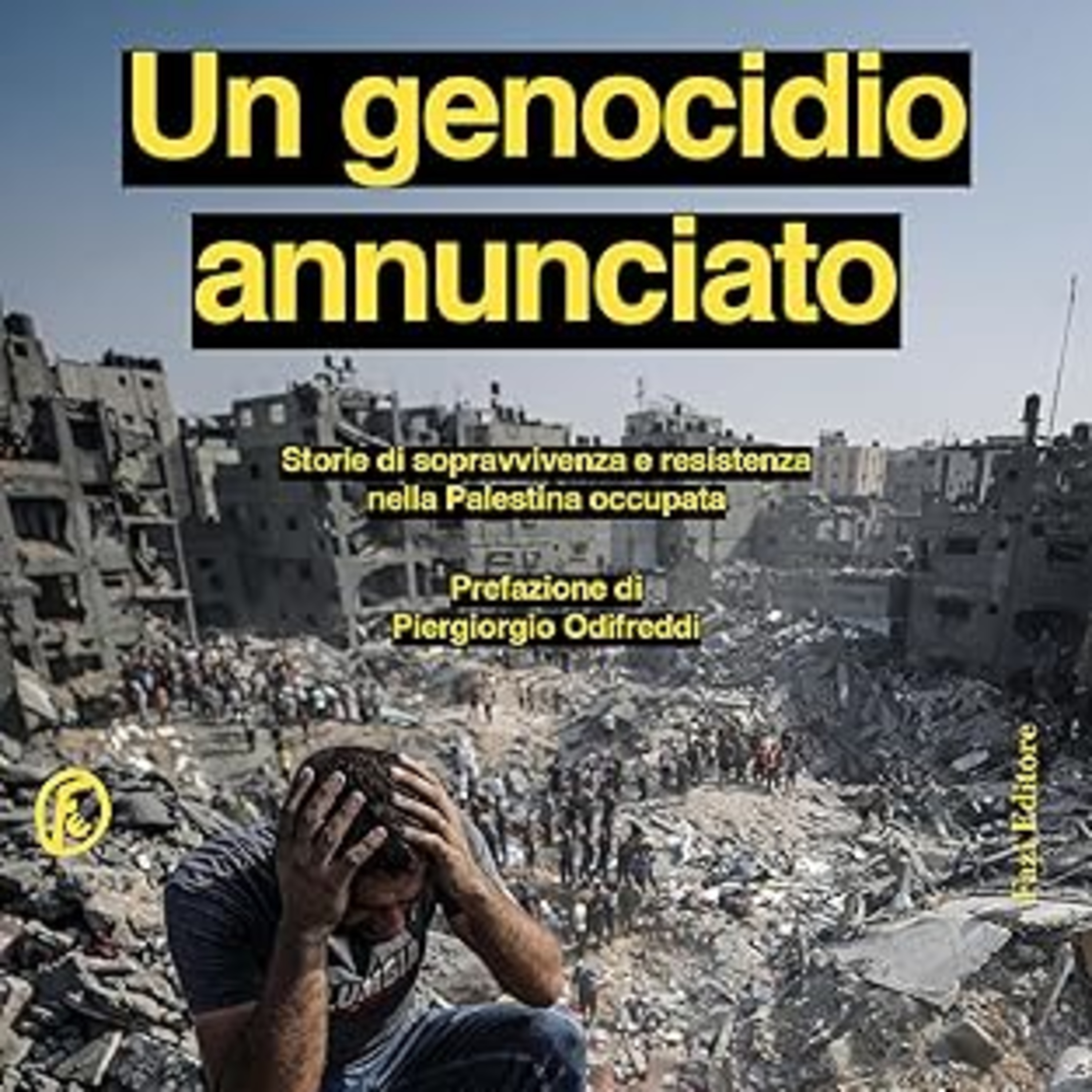 Odifreddi a Ibex: Israele fanatico, fondamentalista, colonialista, razzista, terrorista e stragista