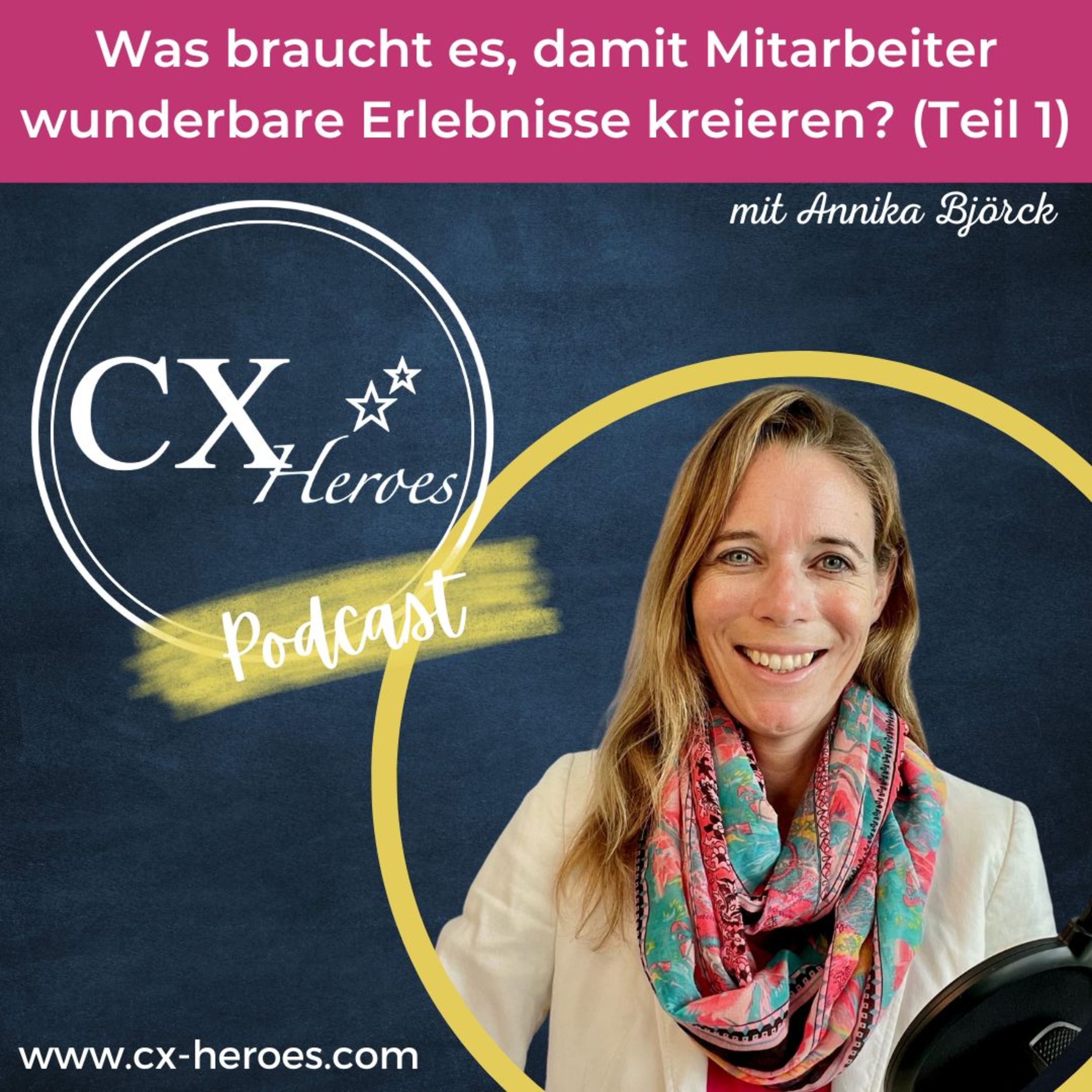 CX-Heroes | ⭐ Implementiere ein CX, was nicht mehr wegzudenken ist!