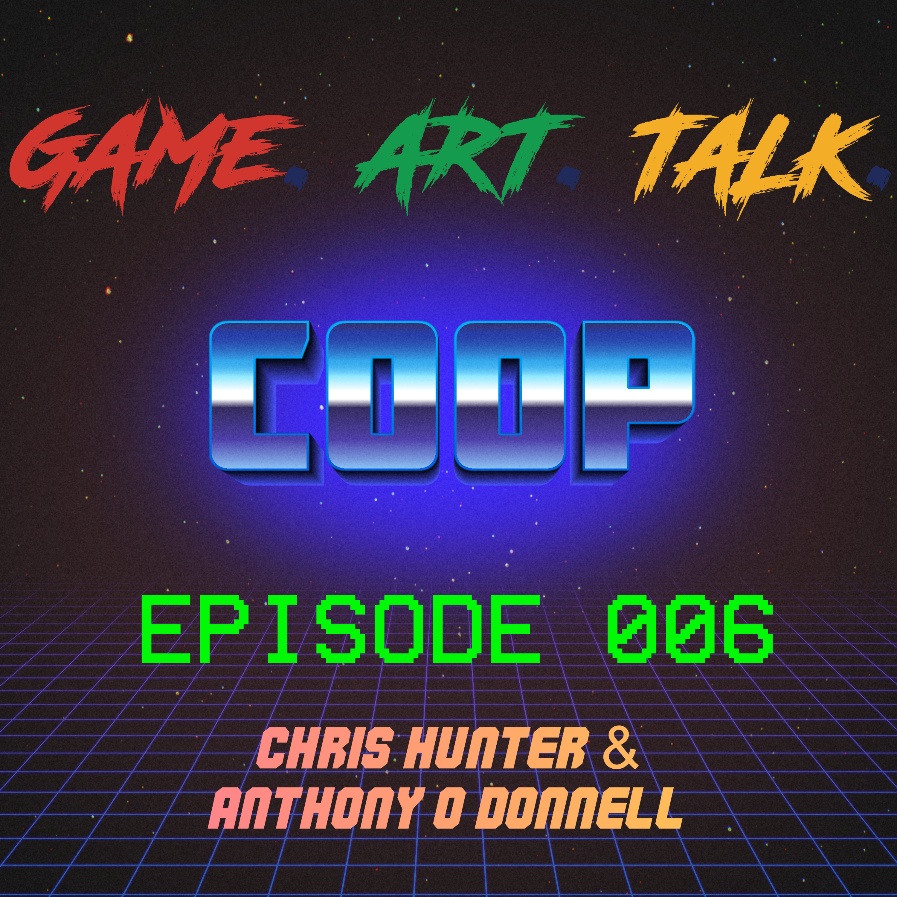 COOP EPISODE 006: Chris Hunter & Anthony O Donnell episode artwork