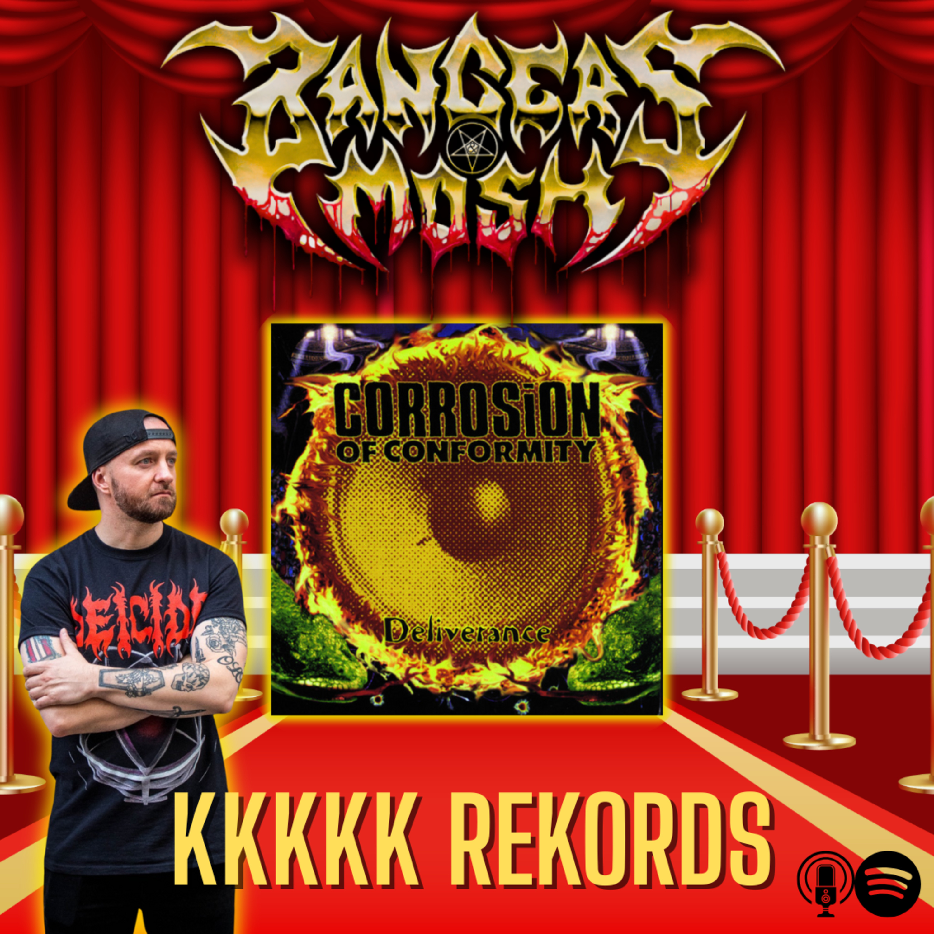 KKKKK Rekords - Corrosion Of Conformity 'Deliverance'  episode artwork