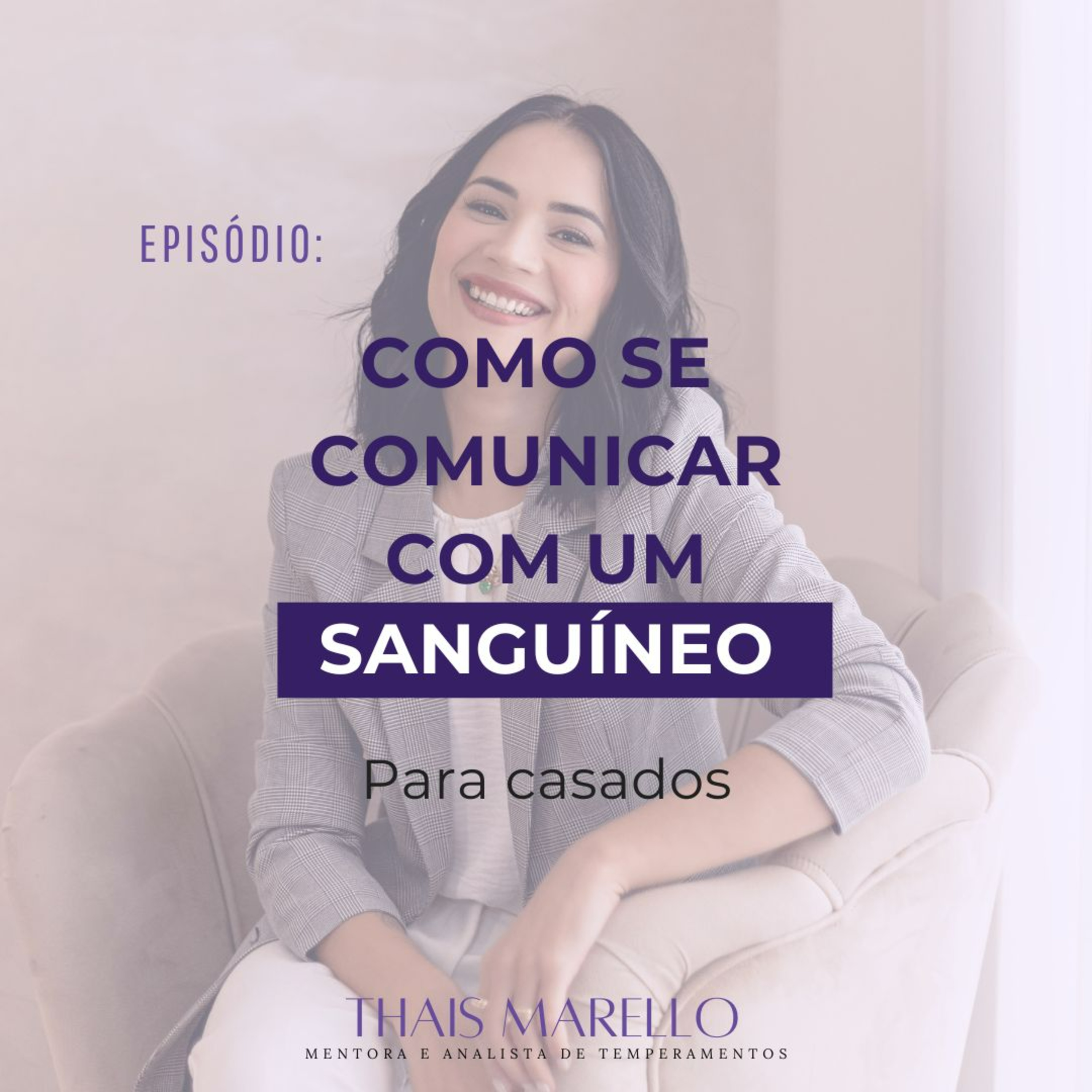 Autoconhecimento, Vida com Deus & Temperamentos