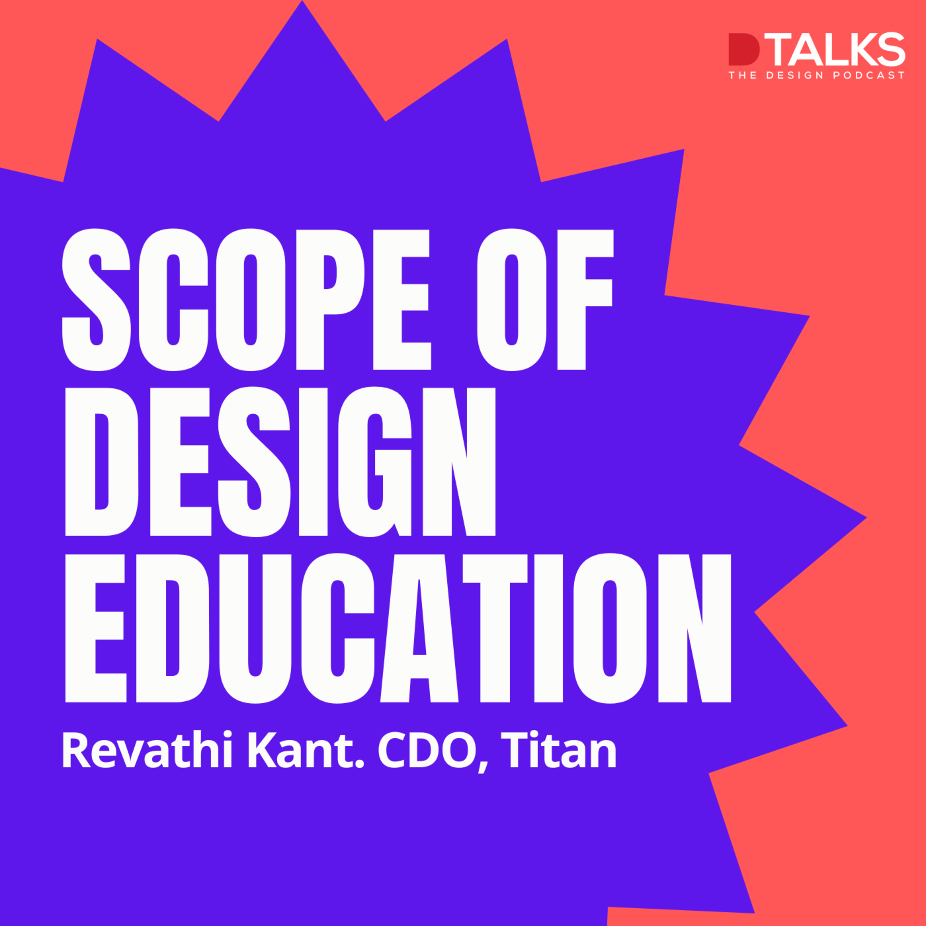Scope of Design education | Revathi Kant, Chief Design Officer, Titan company limited