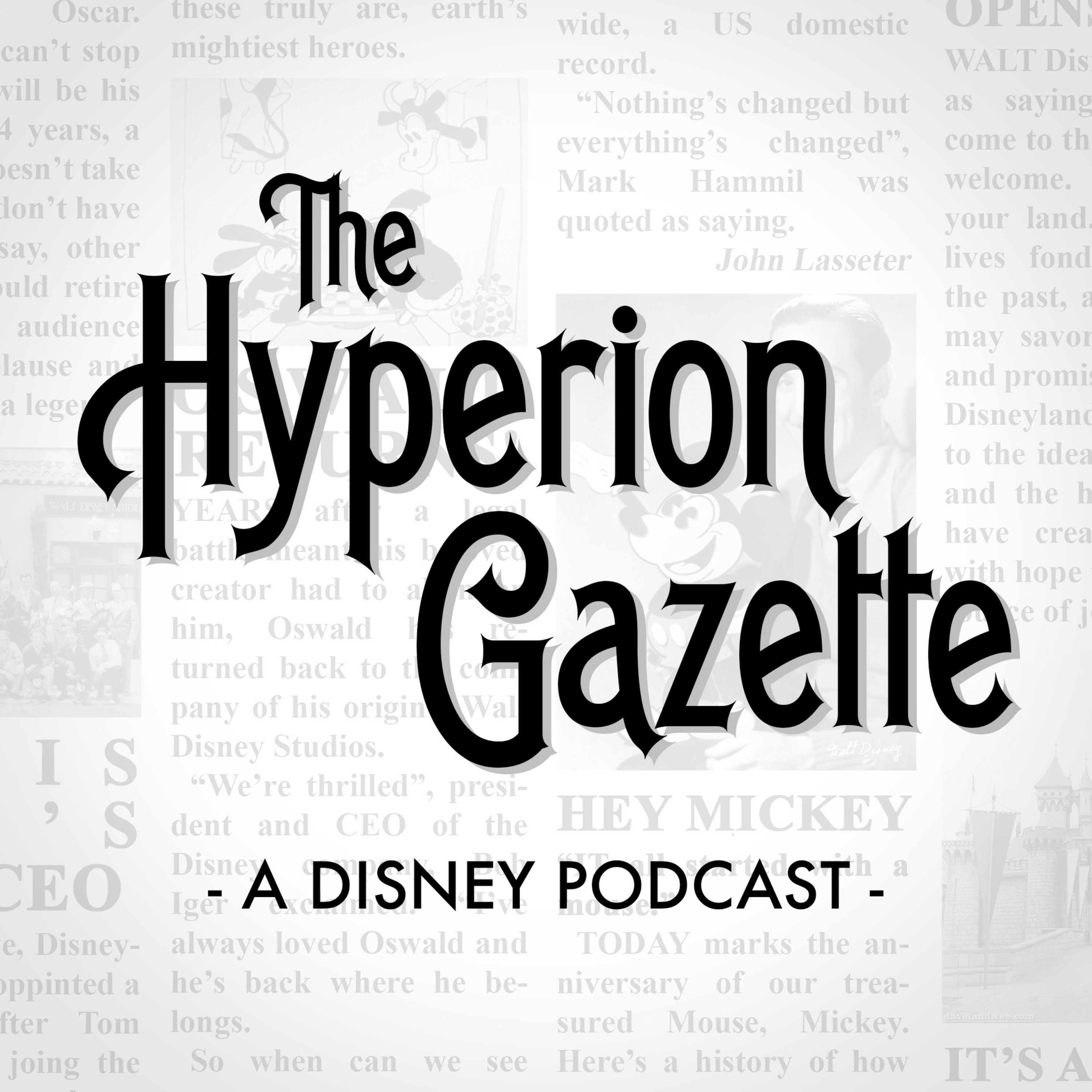 The Hyperion Gazette - A Disney Podcast