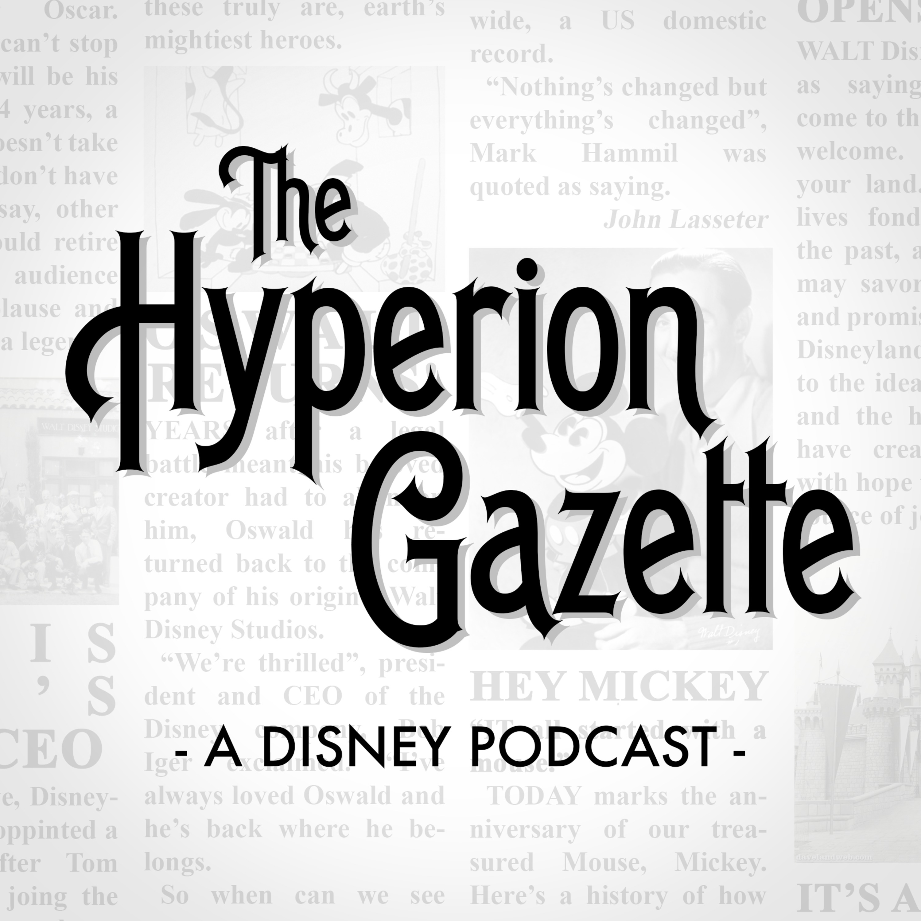 The Hyperion Gazette - A Disney Podcast