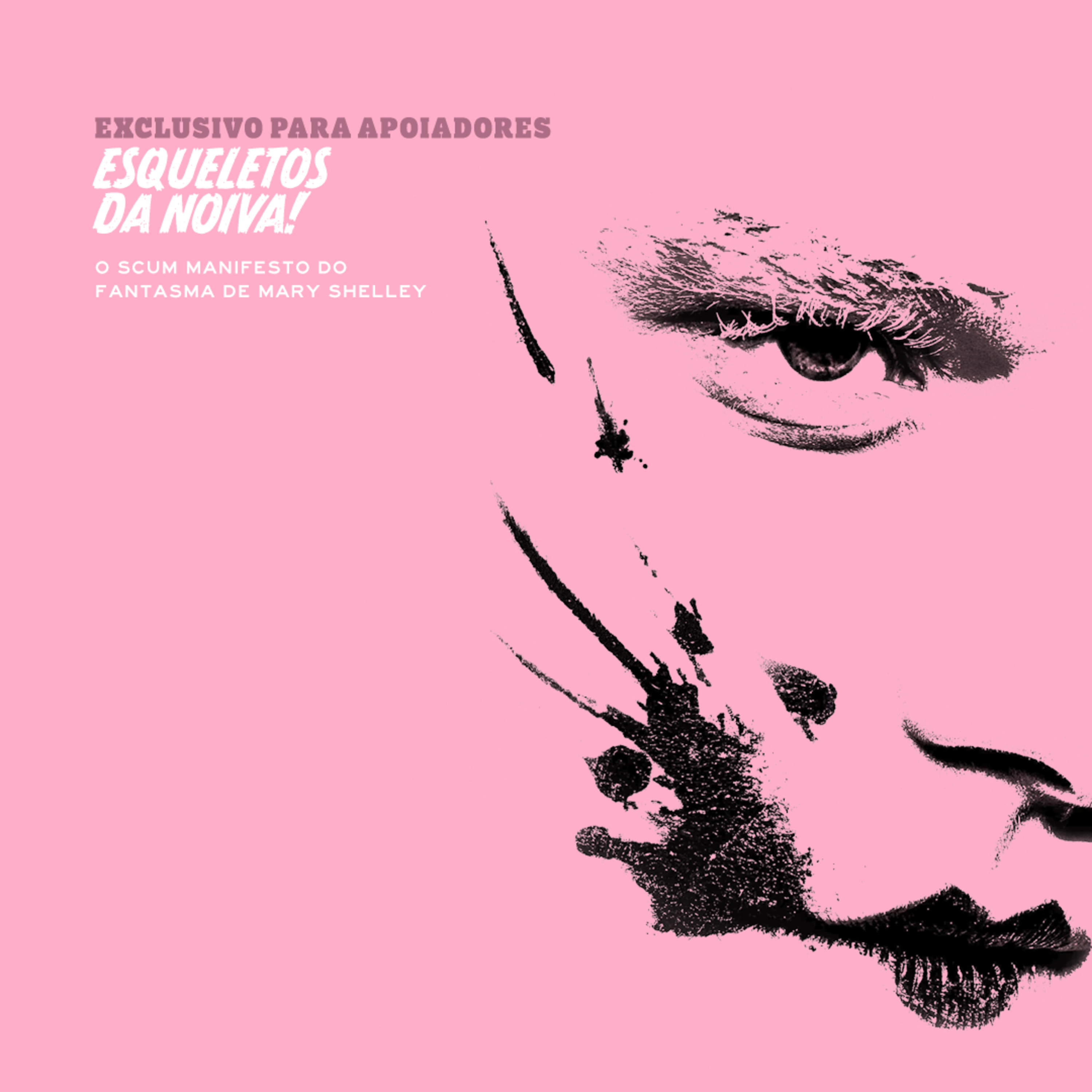 Esqueletos da Noiva! (EXCLUSIVO PARA APOIADORES)