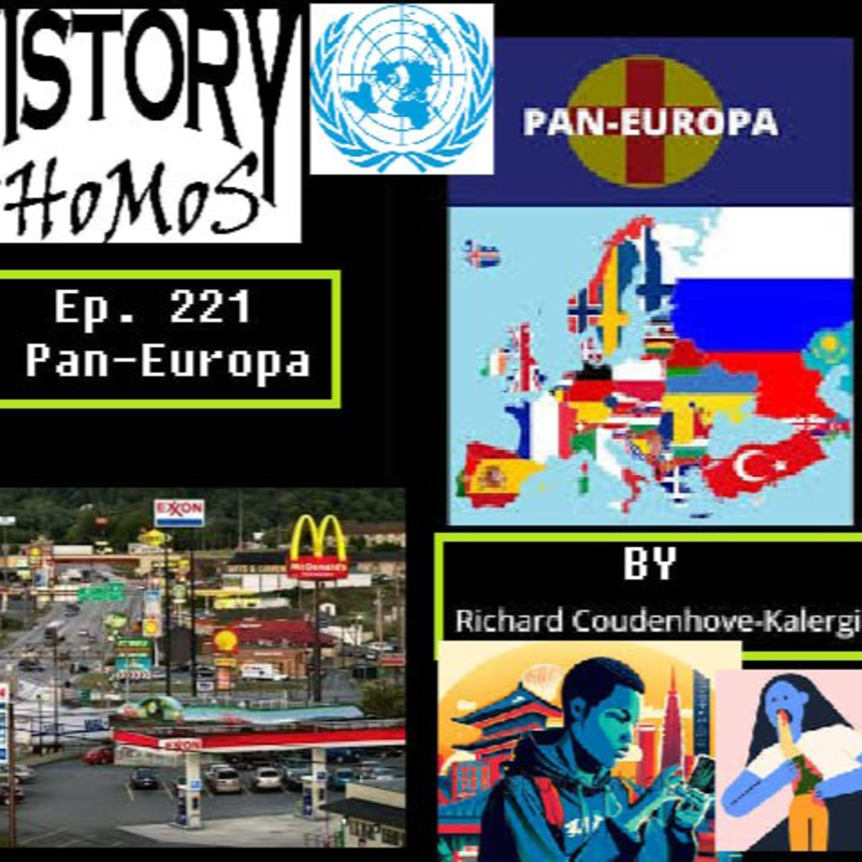 Ep. 221 - Pan-Europa by Richard Coudenhove-Kalergi