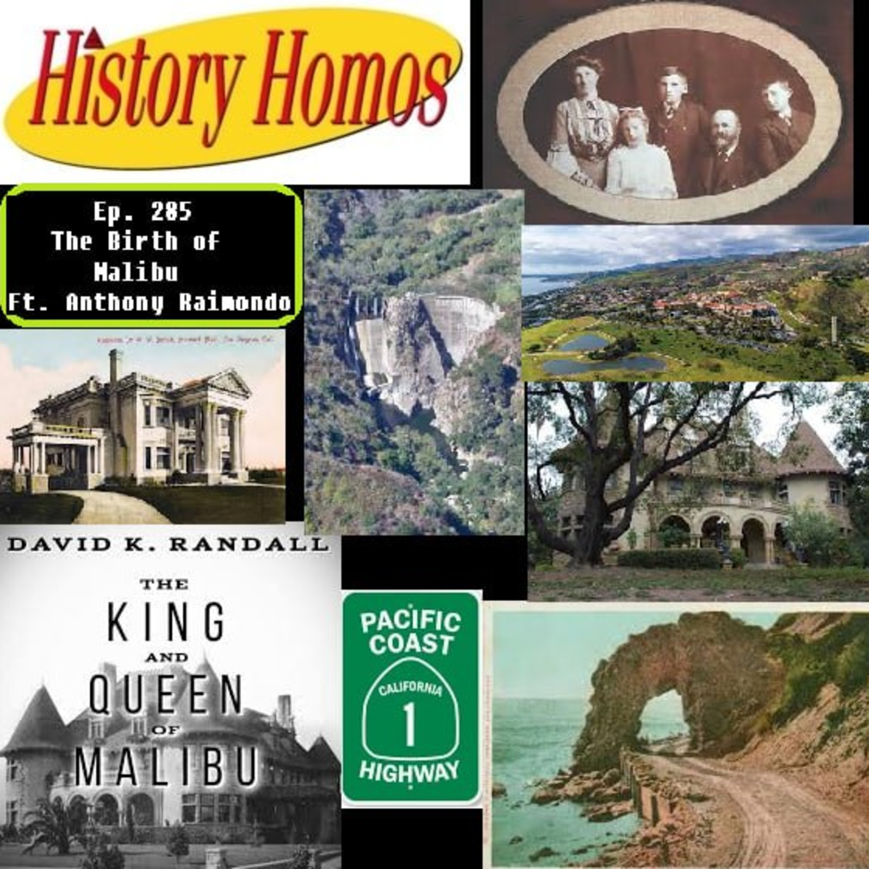 Ep. 285 - The Birth of Malibu ft. Anthony Raimondo