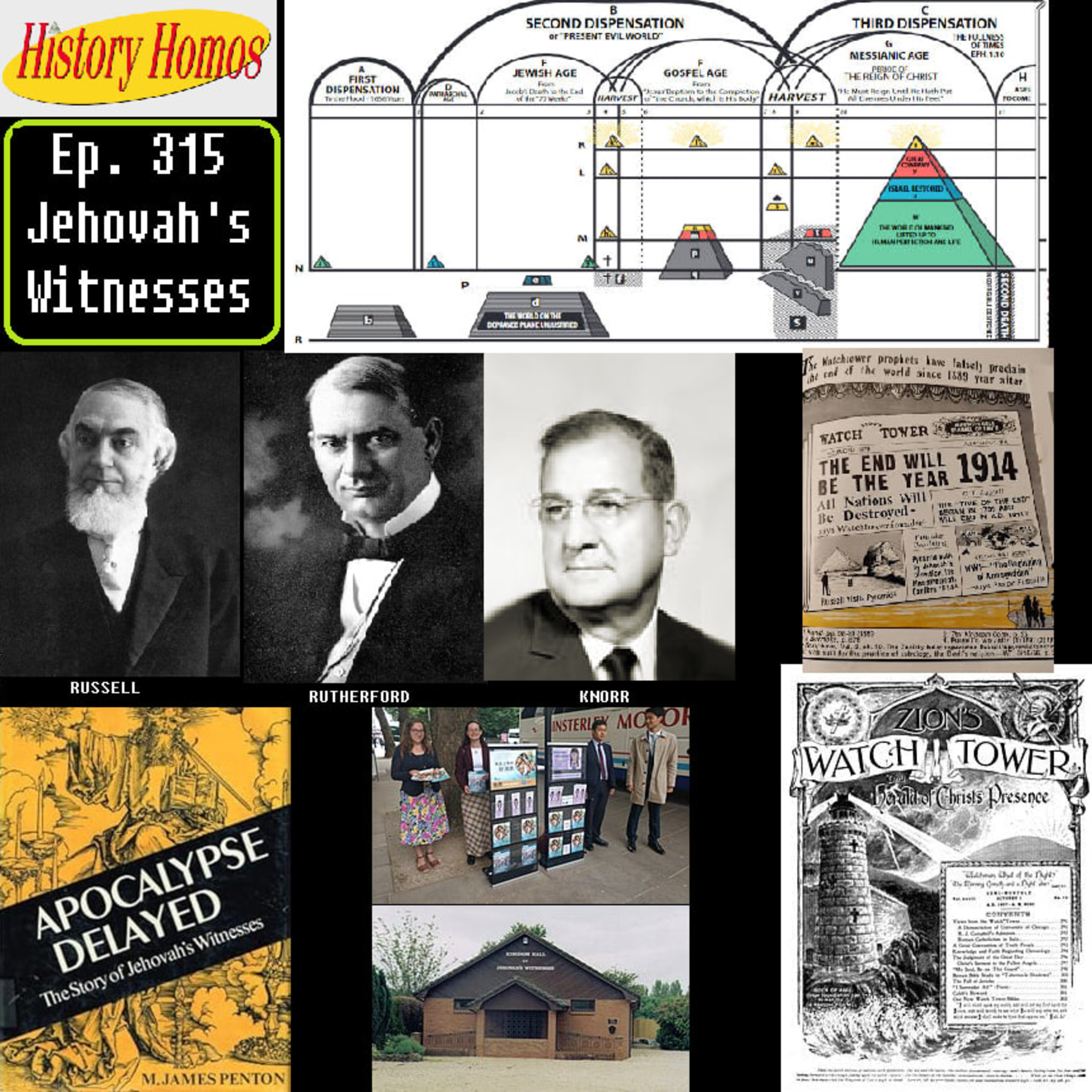 Ep. 315 - Jehovah's Witnesses