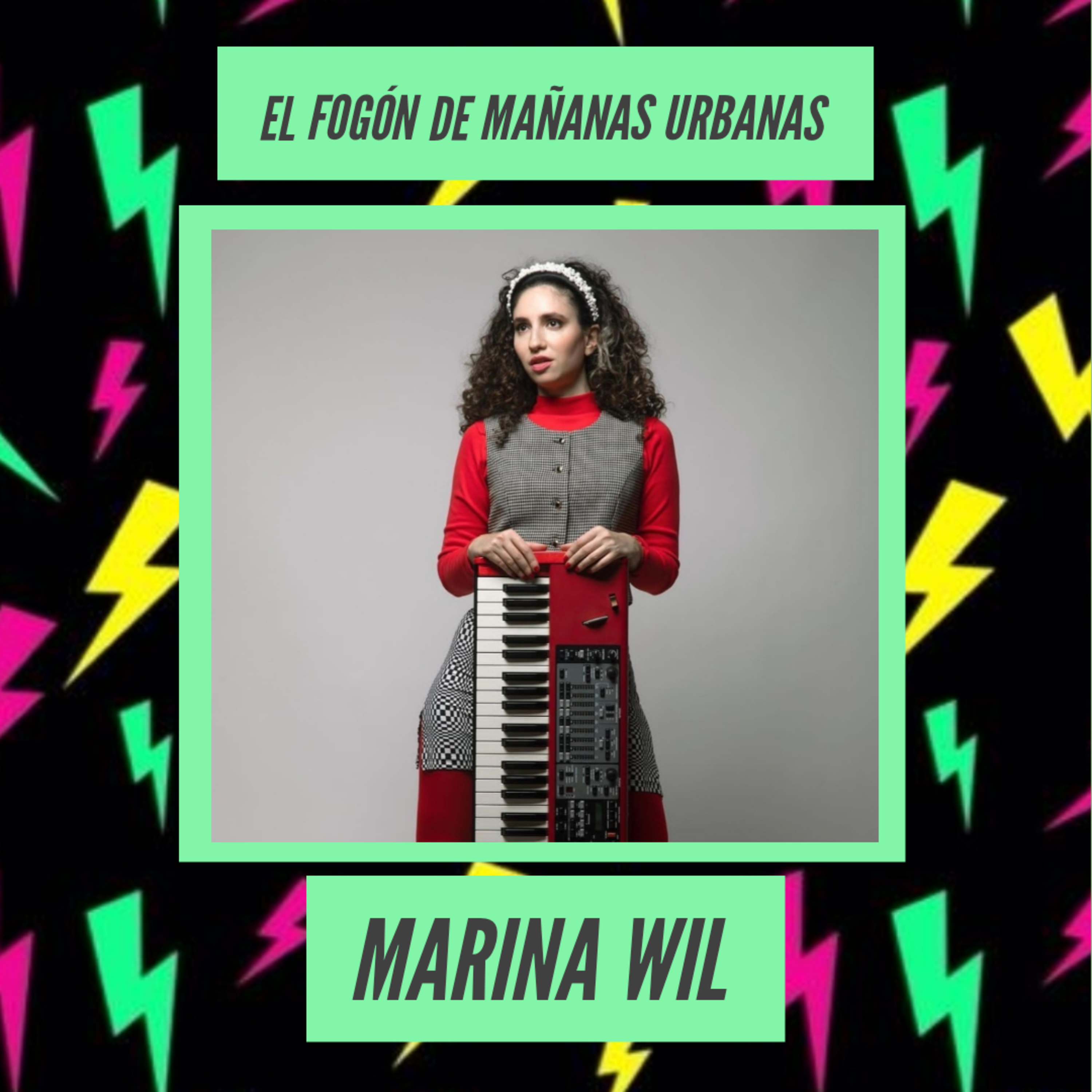 El Fogón De Mañanas Urbanas - Marina Wil episode artwork