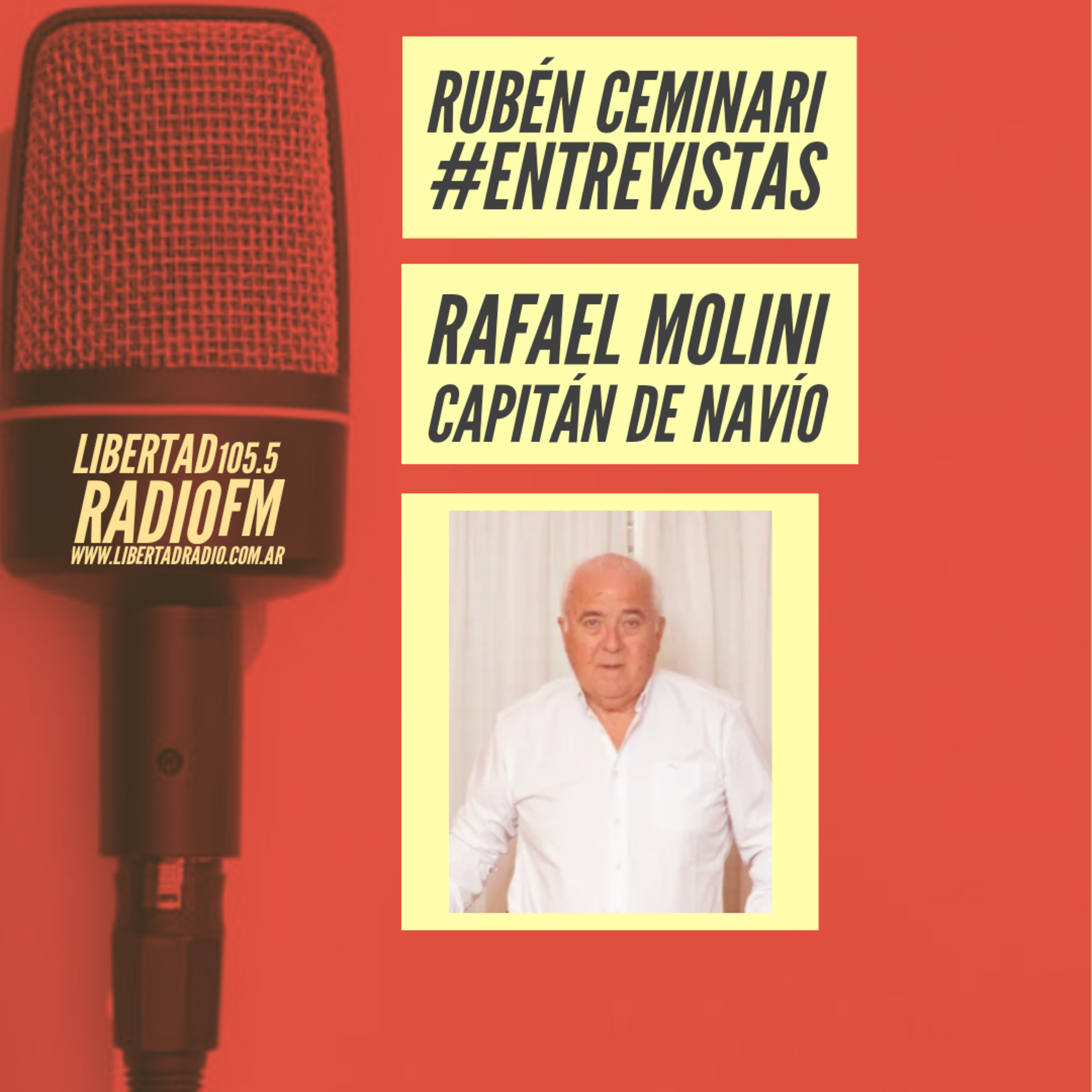 #Entrevistas - Rafael Molini - Capitán de Navío - #Malvinas  episode artwork