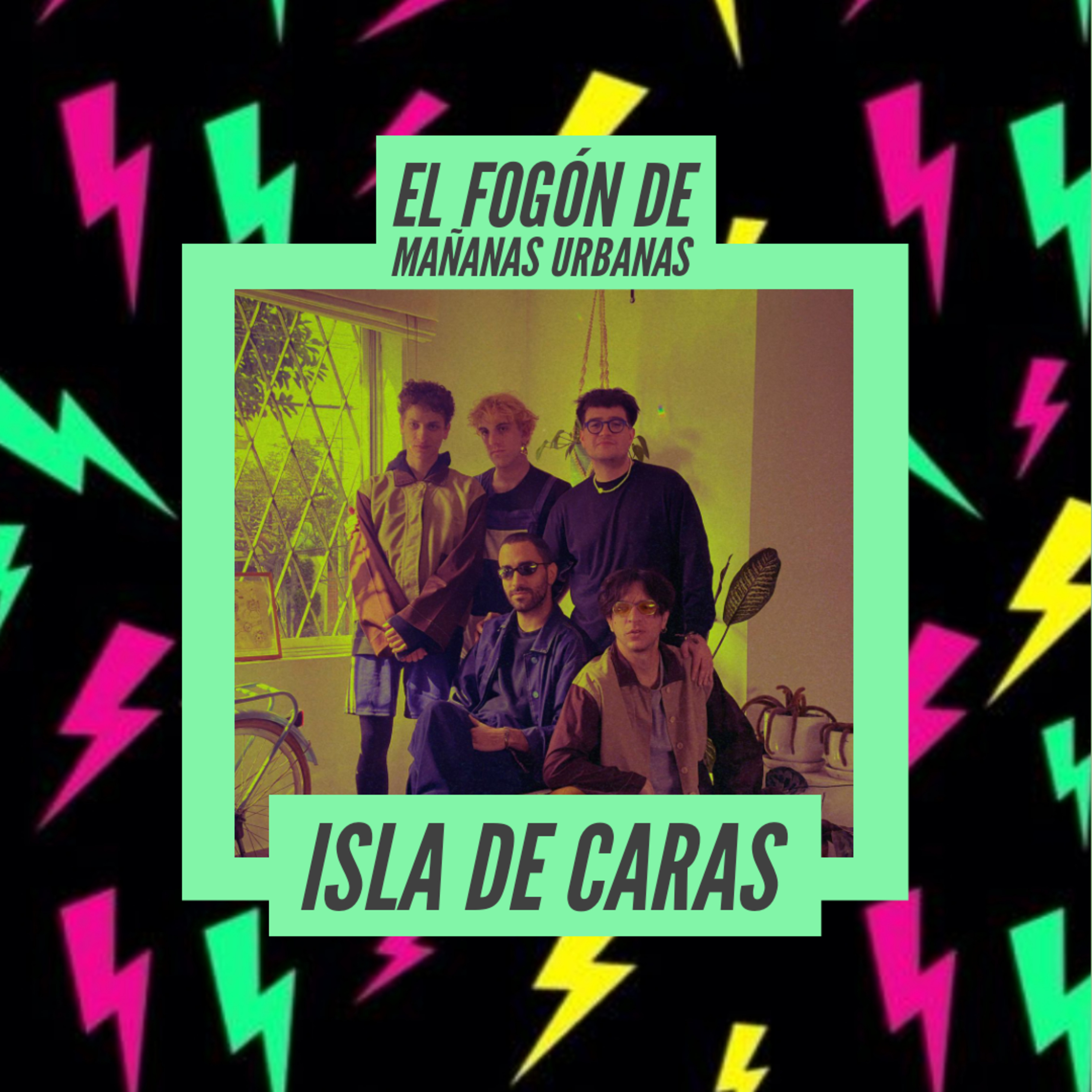 El Fogón De Mañanas Urbanas - Isla De Caras 