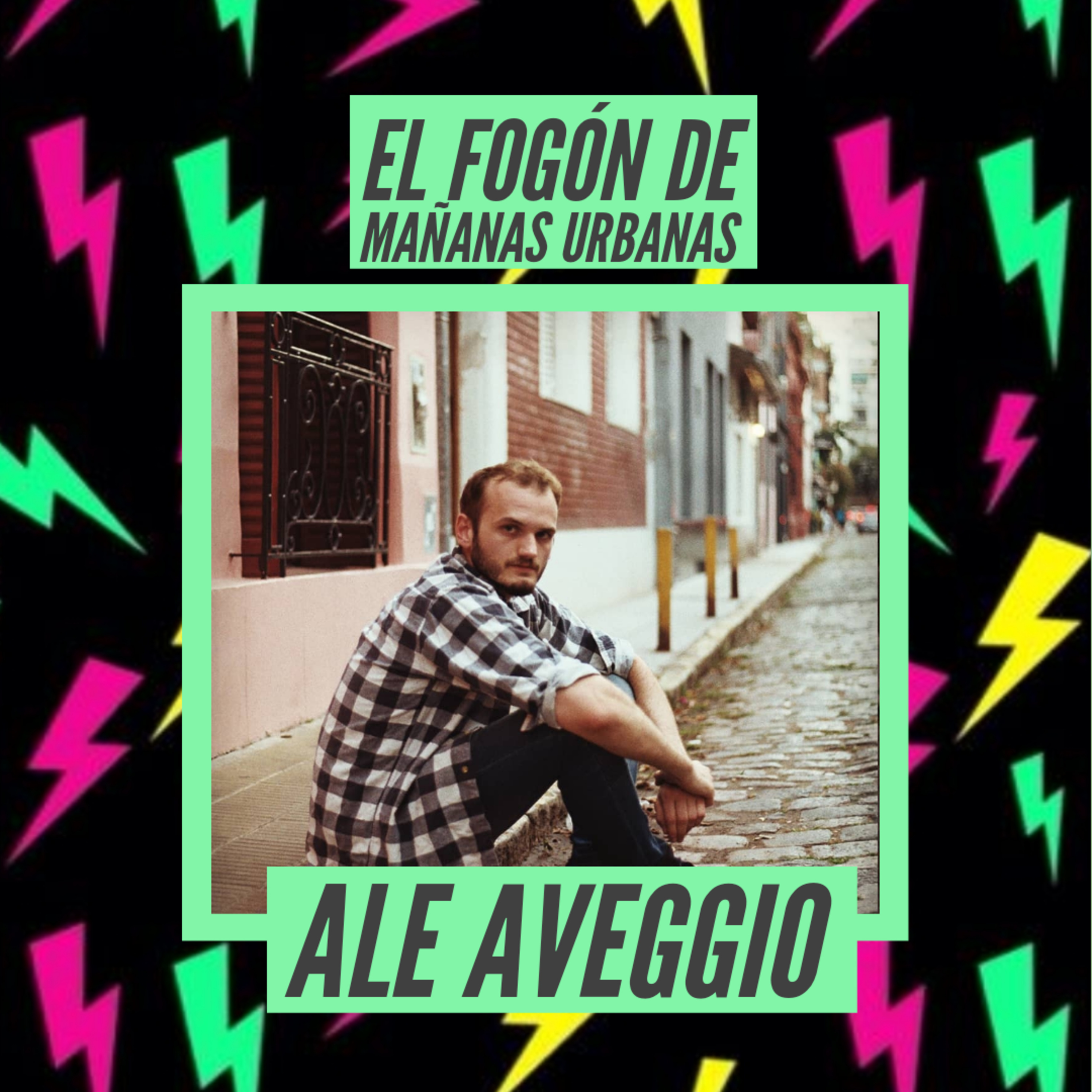 El Fogón De Mañanas Urbanas - Ale Aveggio episode artwork