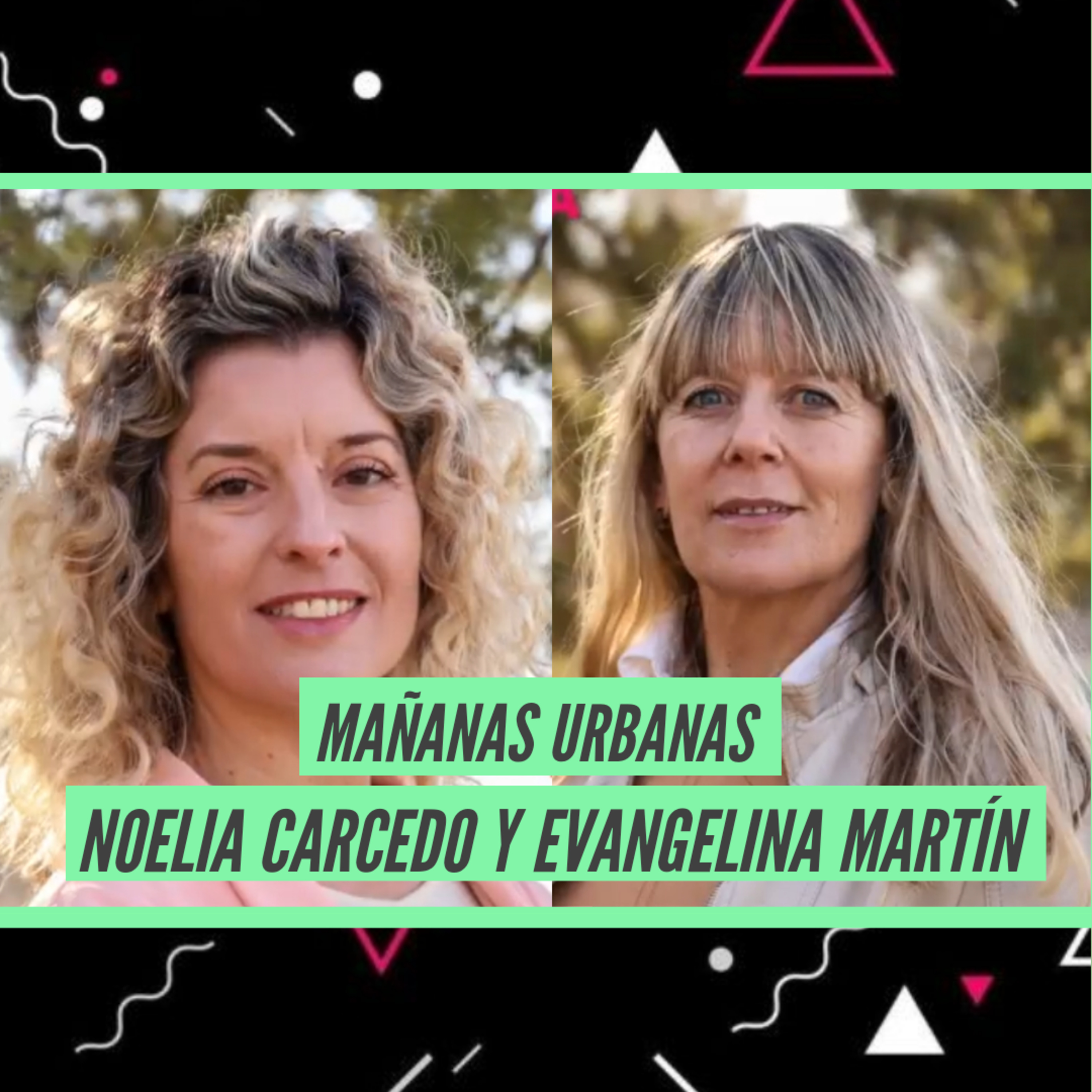 Noelia Carcedo y Evangelina Martín - JXC episode artwork
