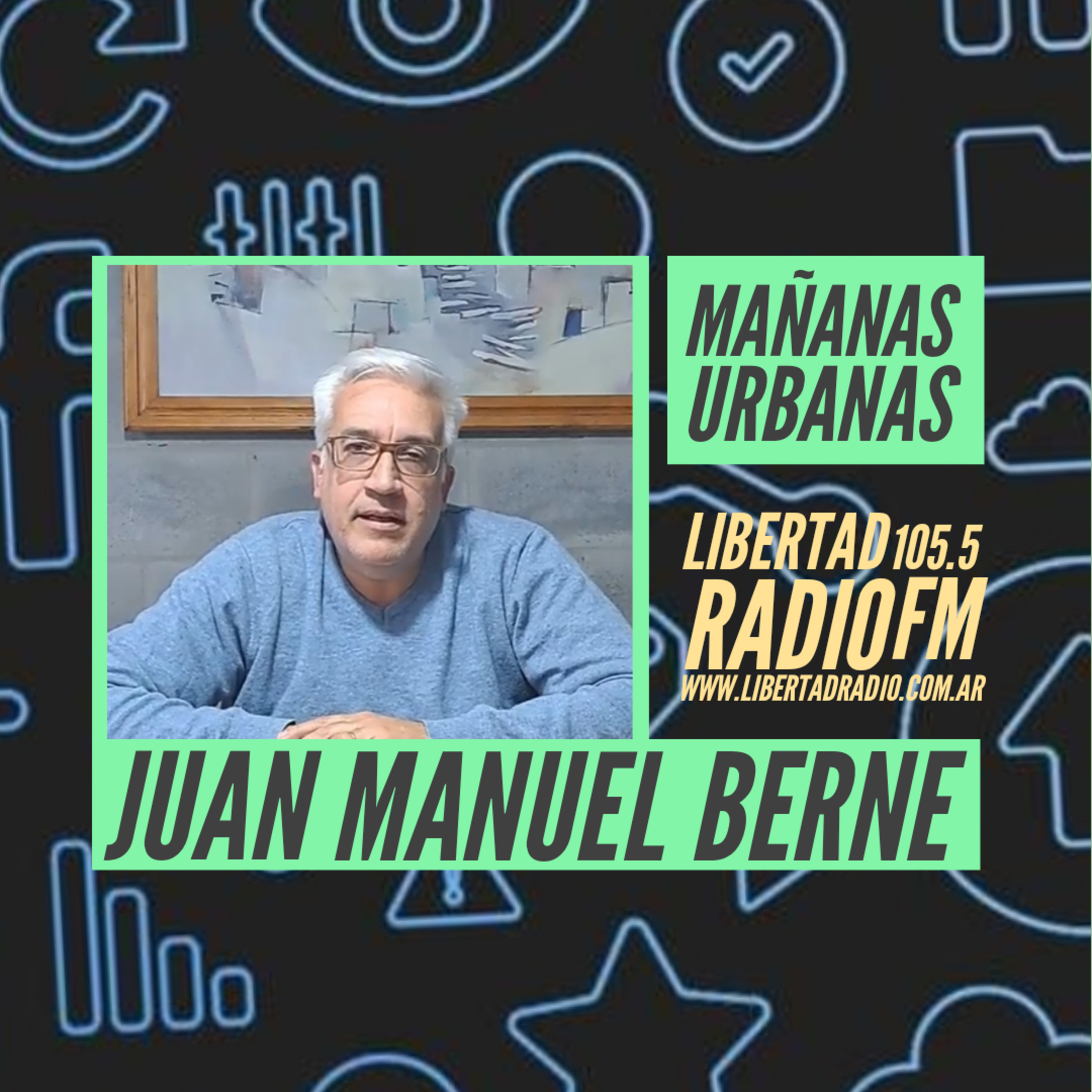 Juan Manuel Berne - Candidato a Intendente - UXP episode artwork