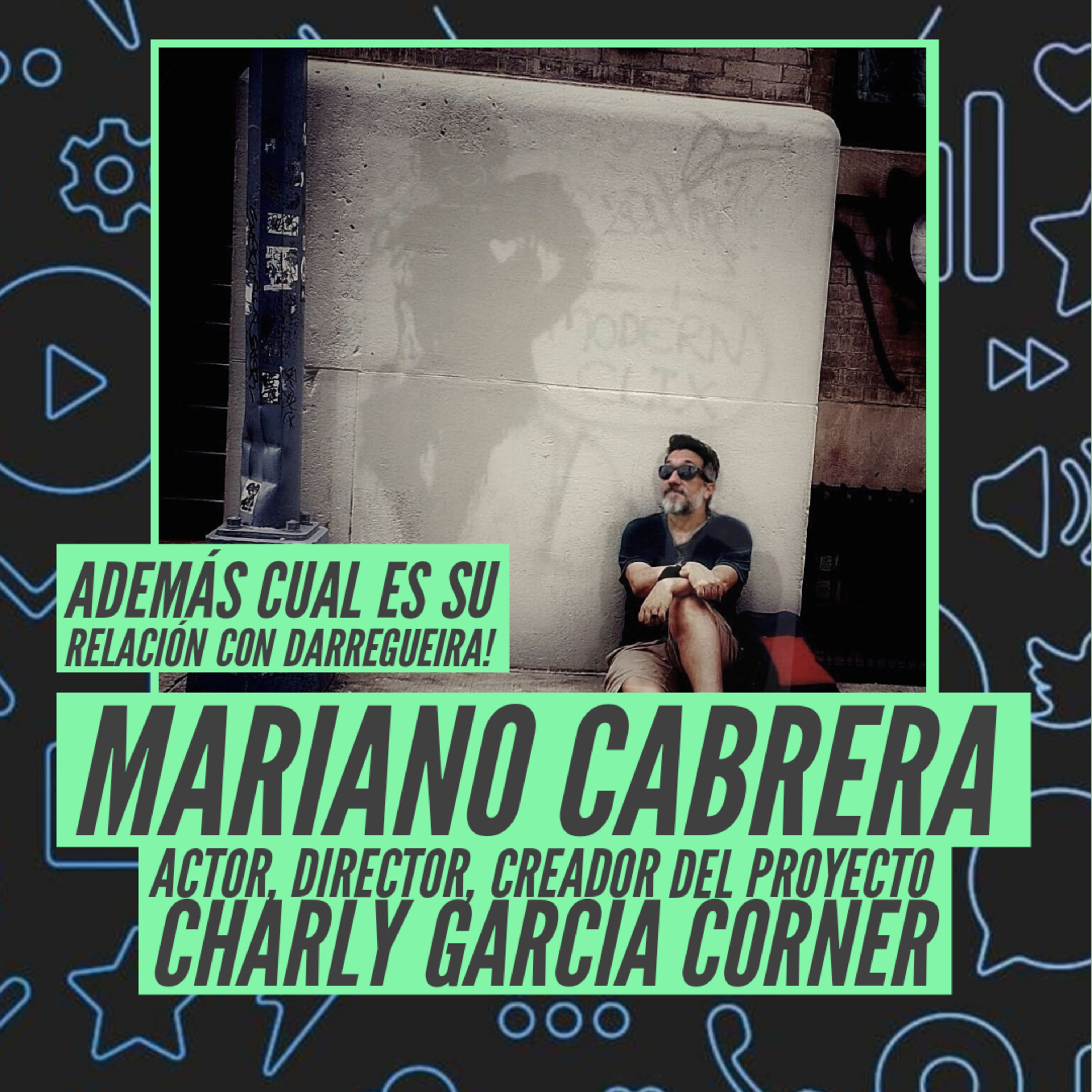 Mariano Cabrera - Homenaje a Charly García episode artwork
